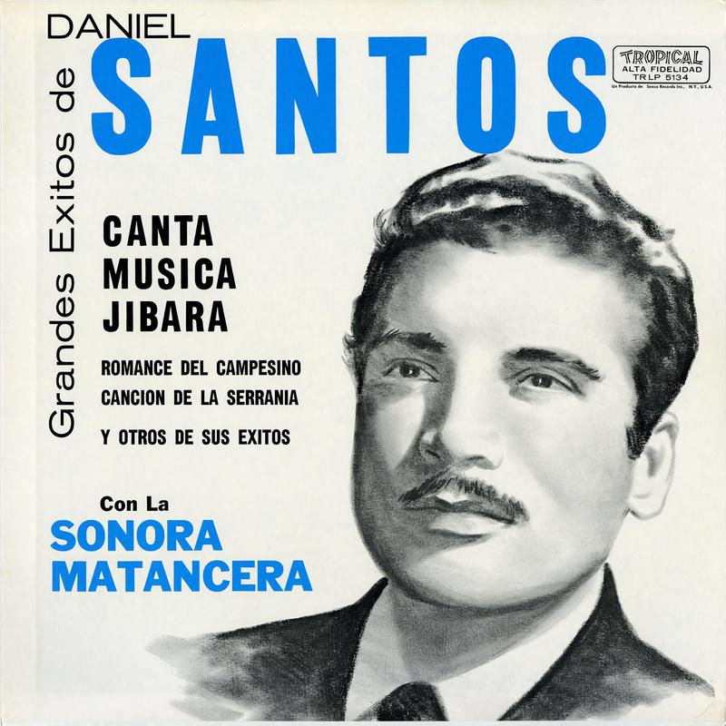 Grandes Éxitos De Daniel Santos