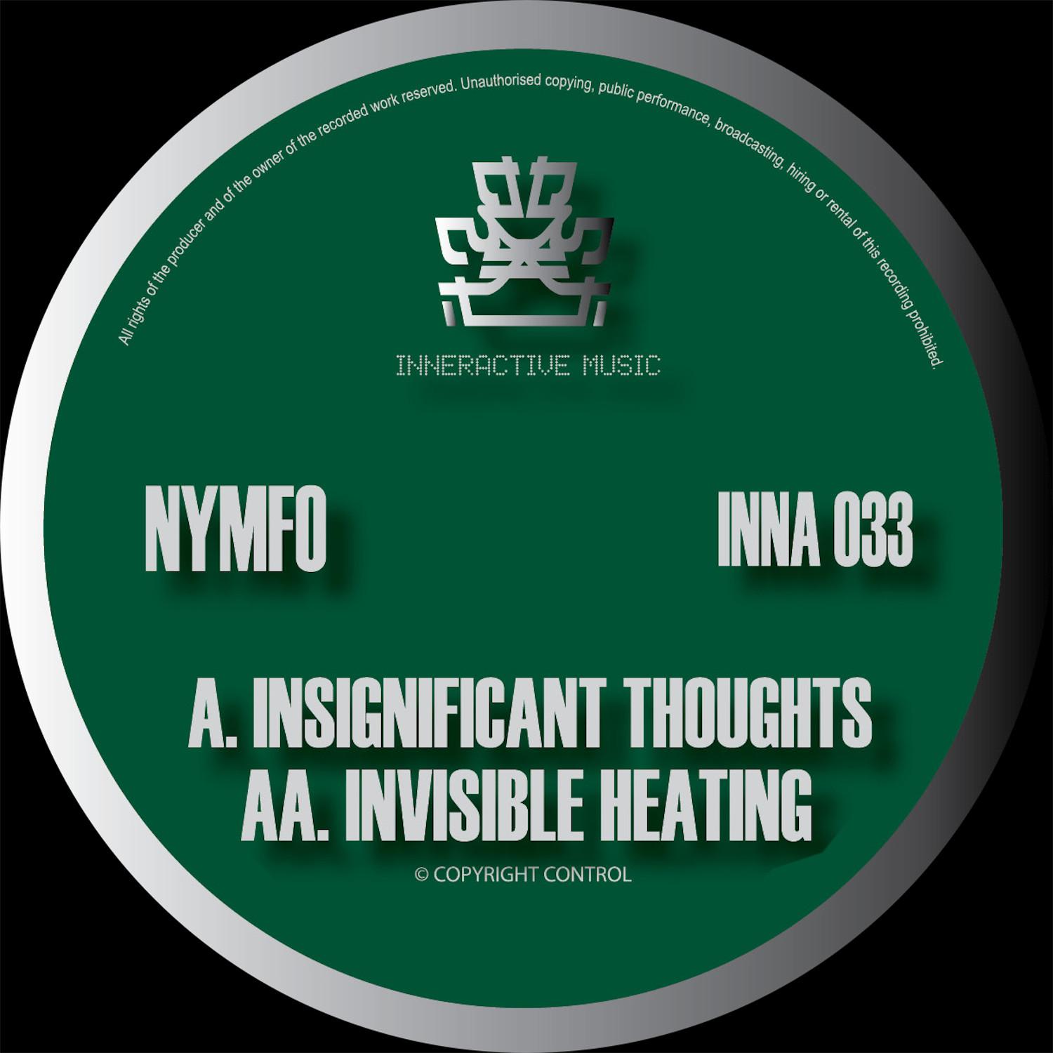 Insignificant Thoughts / Invisible Heating