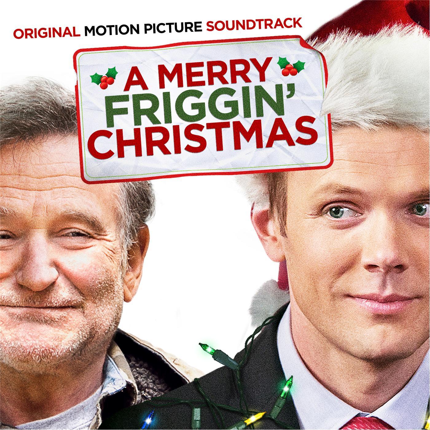 A Merry Friggin’ Christmas (Original Motion Picture Soundtrack)