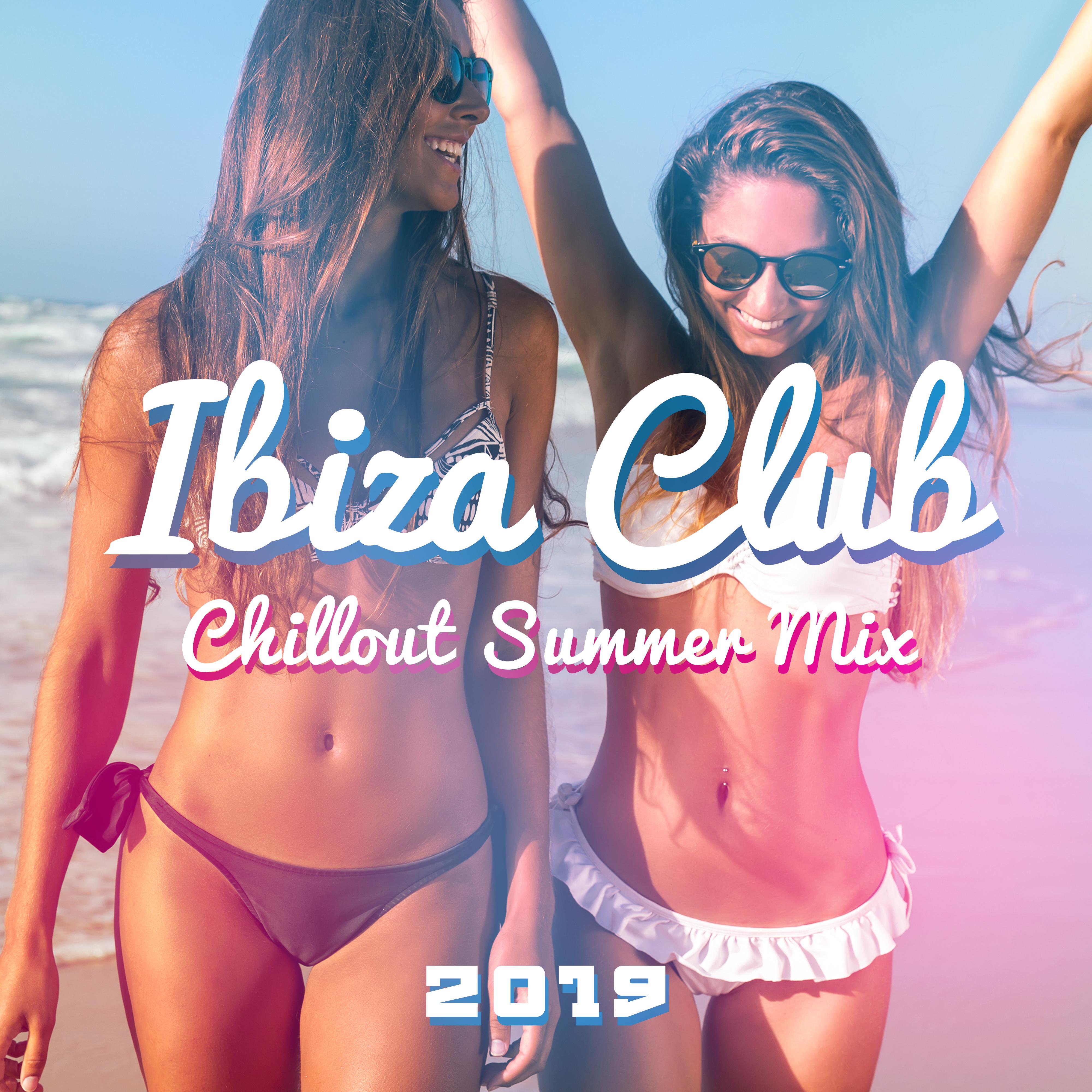 Ibiza Club Chillout Summer Mix 2019