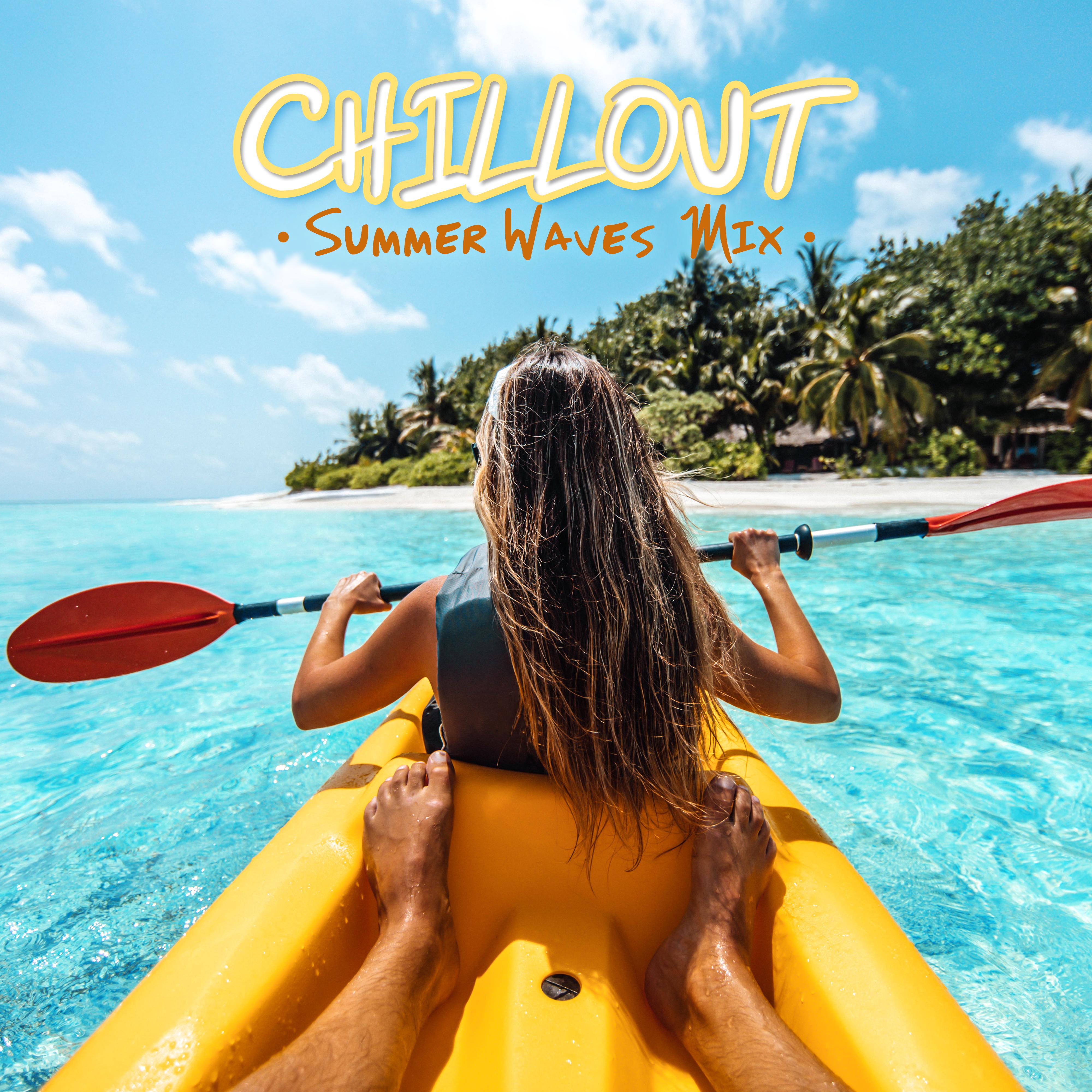 Chillout Summer Waves Mix: 2019 Chill Out Music Compilation, Ambient Melodies, Deep Sunny Holiday Beats