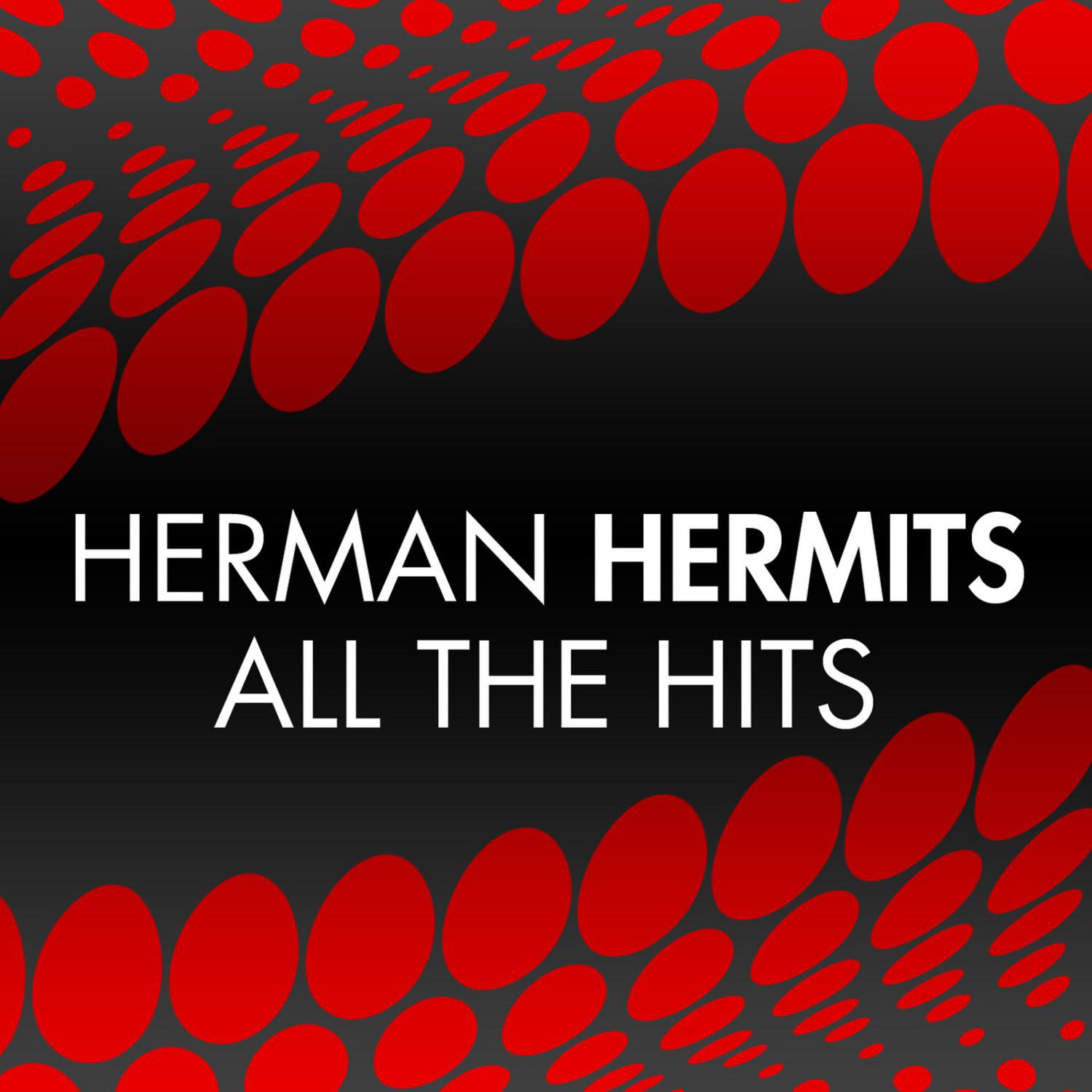 All The Hits Plus More By Herman's Hermits