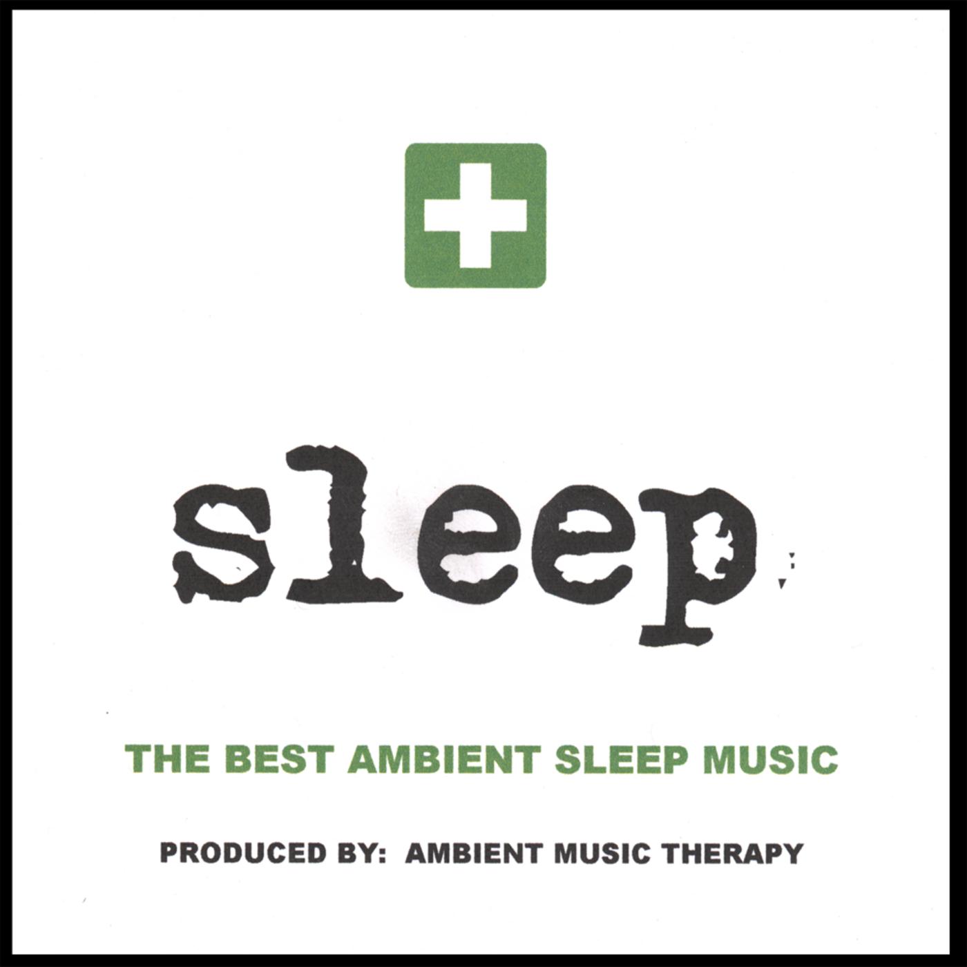 Sleep: Ambient Sleep Therapy 2
