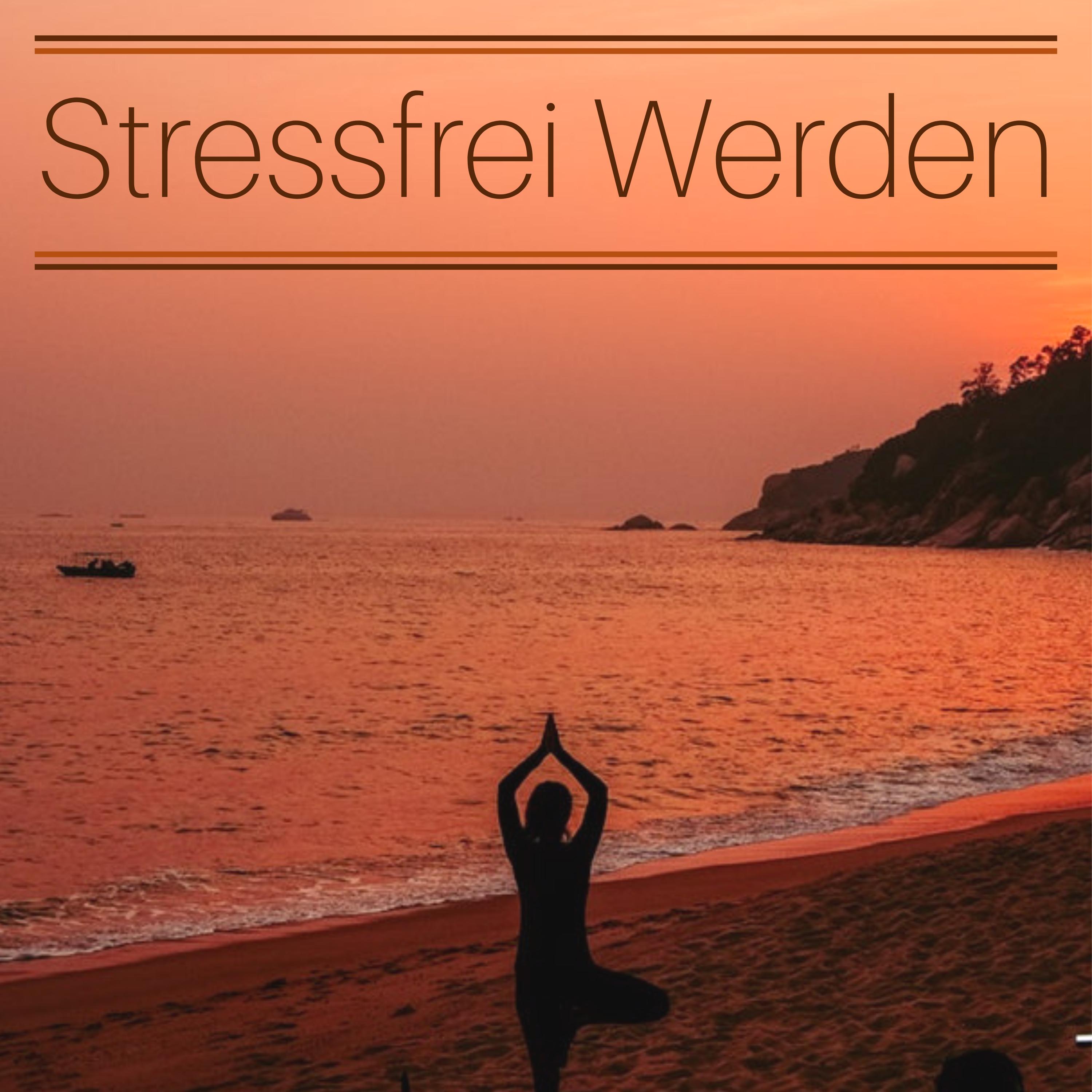 Stressfrei Werden - Ruhige Hintergrund Chill Musik zur Entspannung und Wohlfühlung mit Meeresrauschen