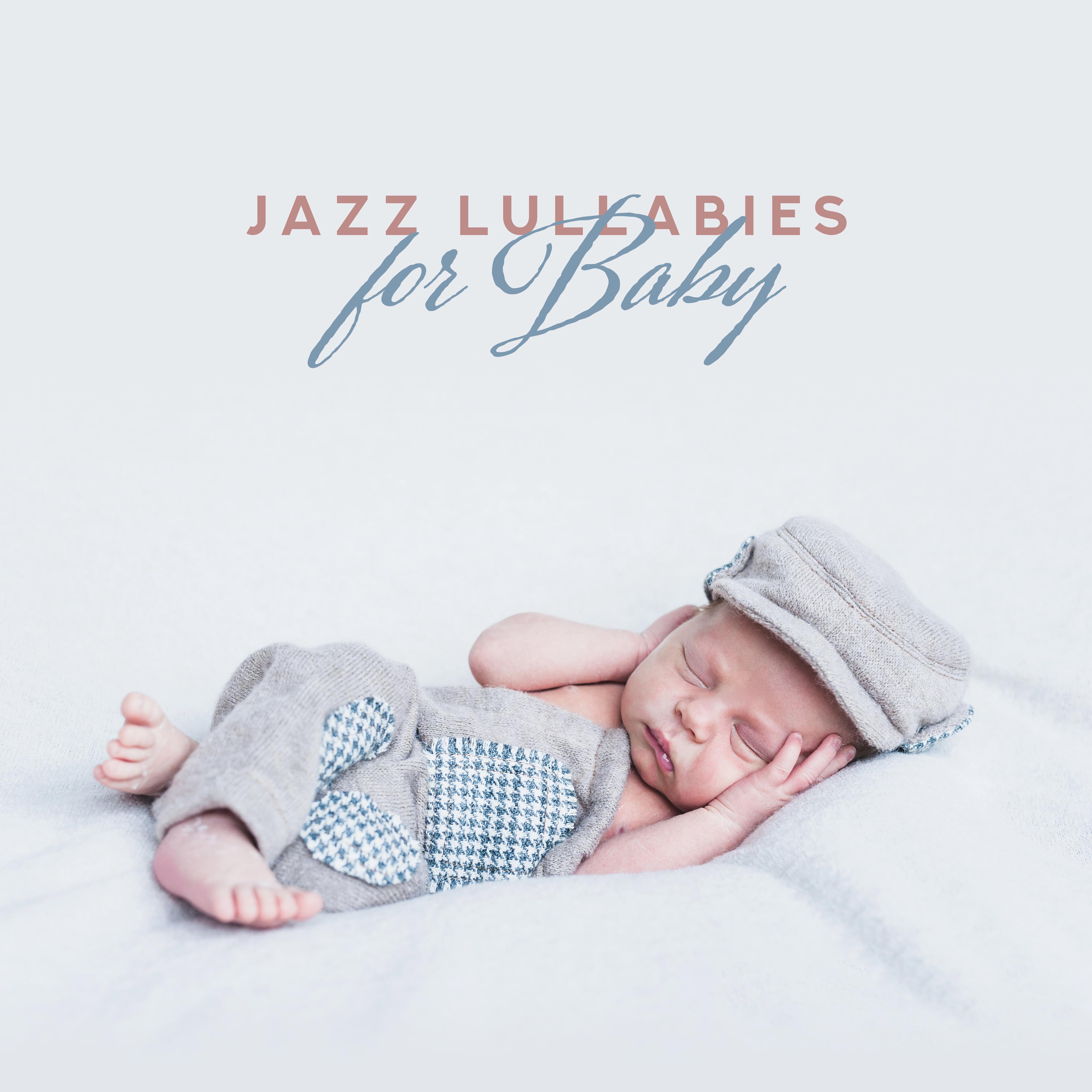 Jazz Lullabies for Baby