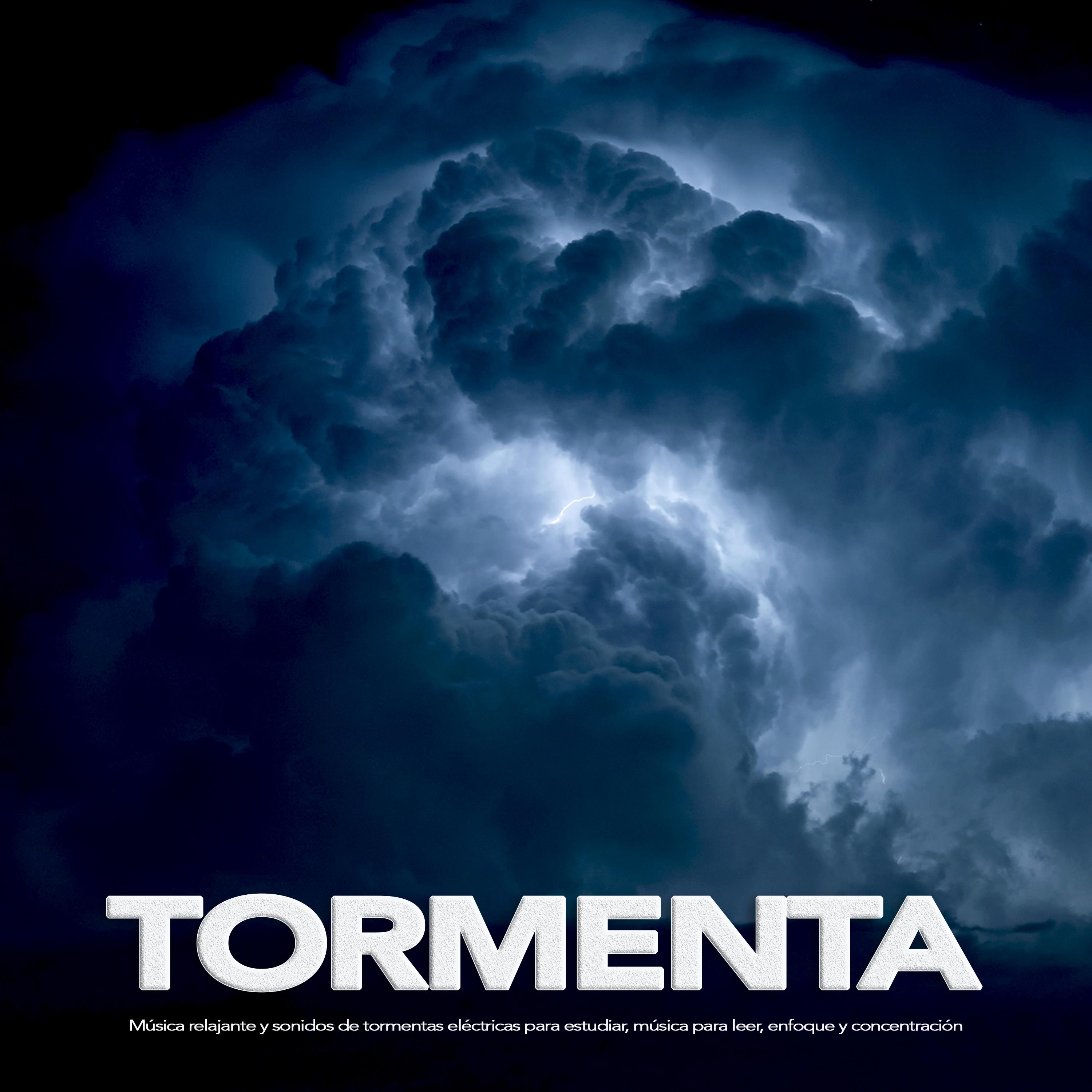 Tormenta: Música relajante y sonidos de tormentas eléctricas para estudiar, música para leer, enfoque y concentración