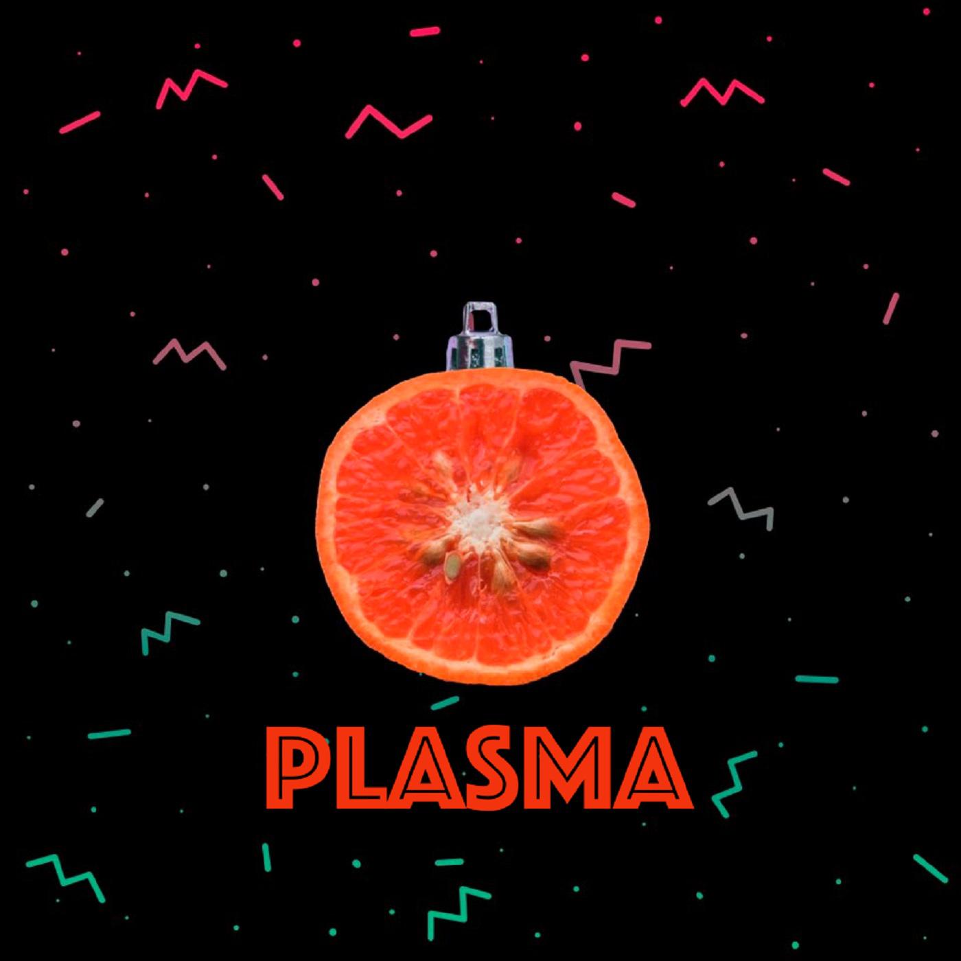 Plasma