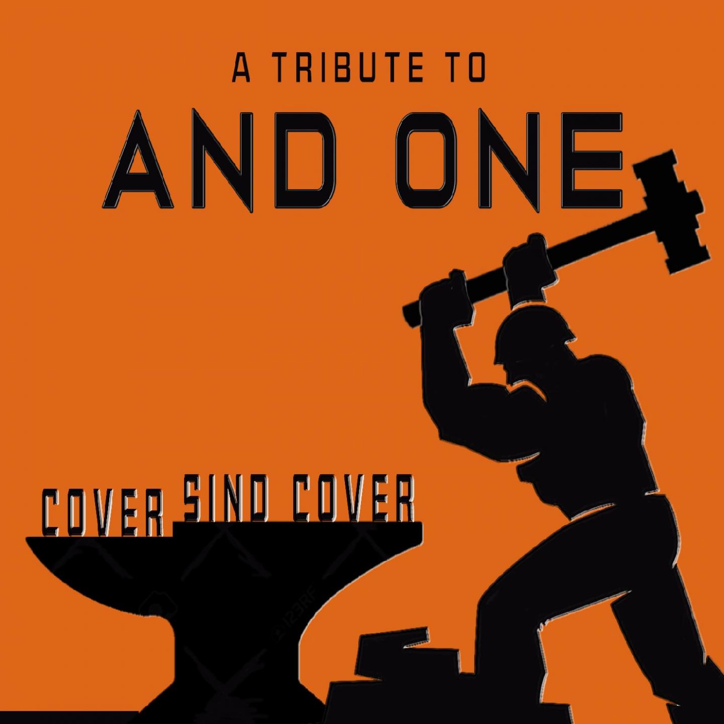 Cover Sind Cover (A Tribute to And One)