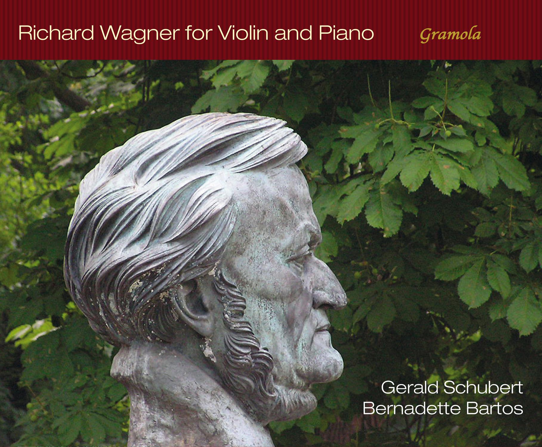 Wagner: Music for Violin & Piano