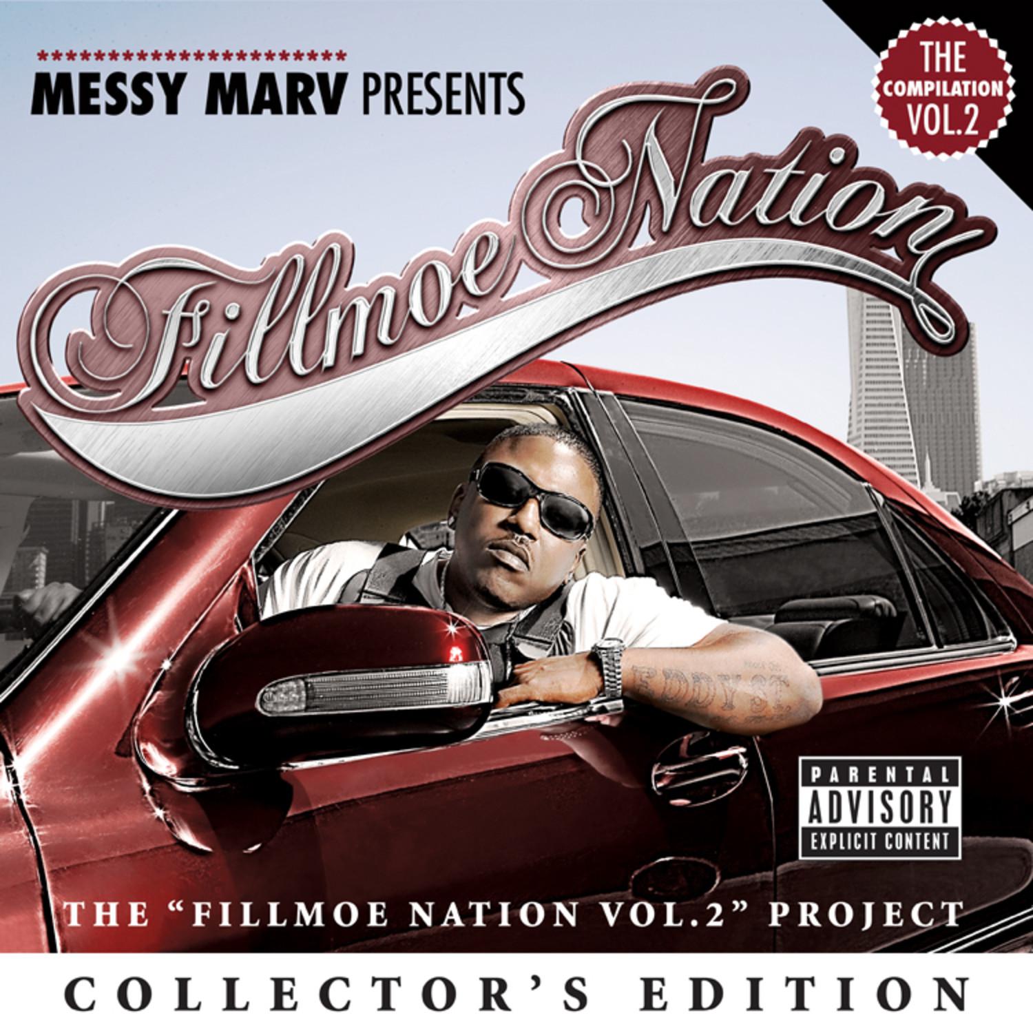 Messy Marv "Presents Fillmoe Nation Vol. 2" Collector's Edition