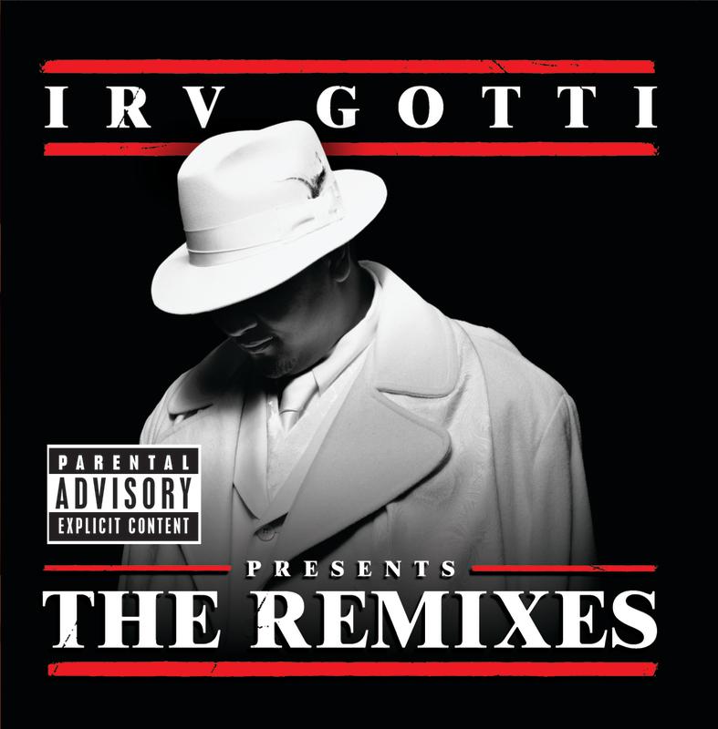 Irv Gotti Presents...The Remixes