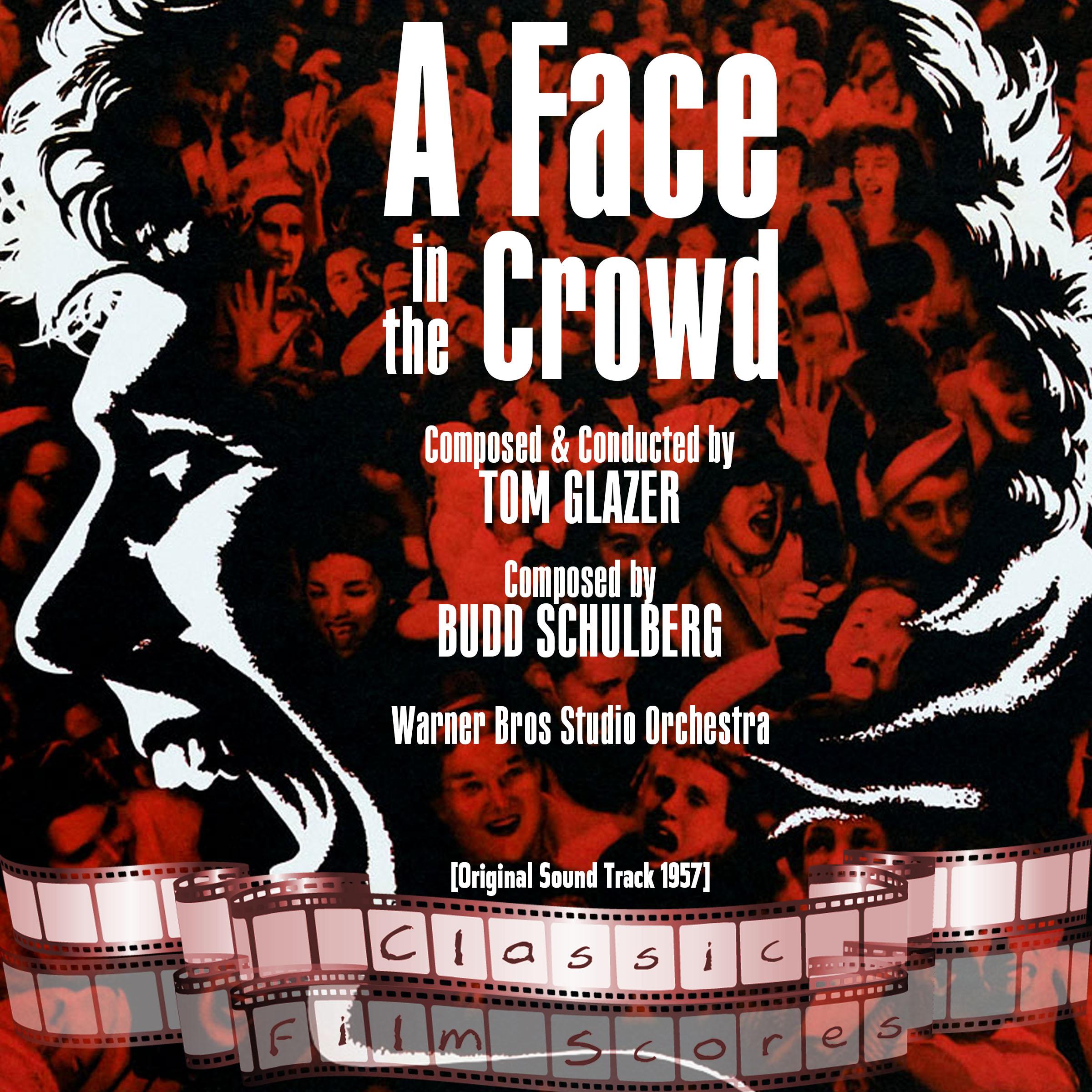 A Face in the Crowd (Original Motion Picture Soundtrack)