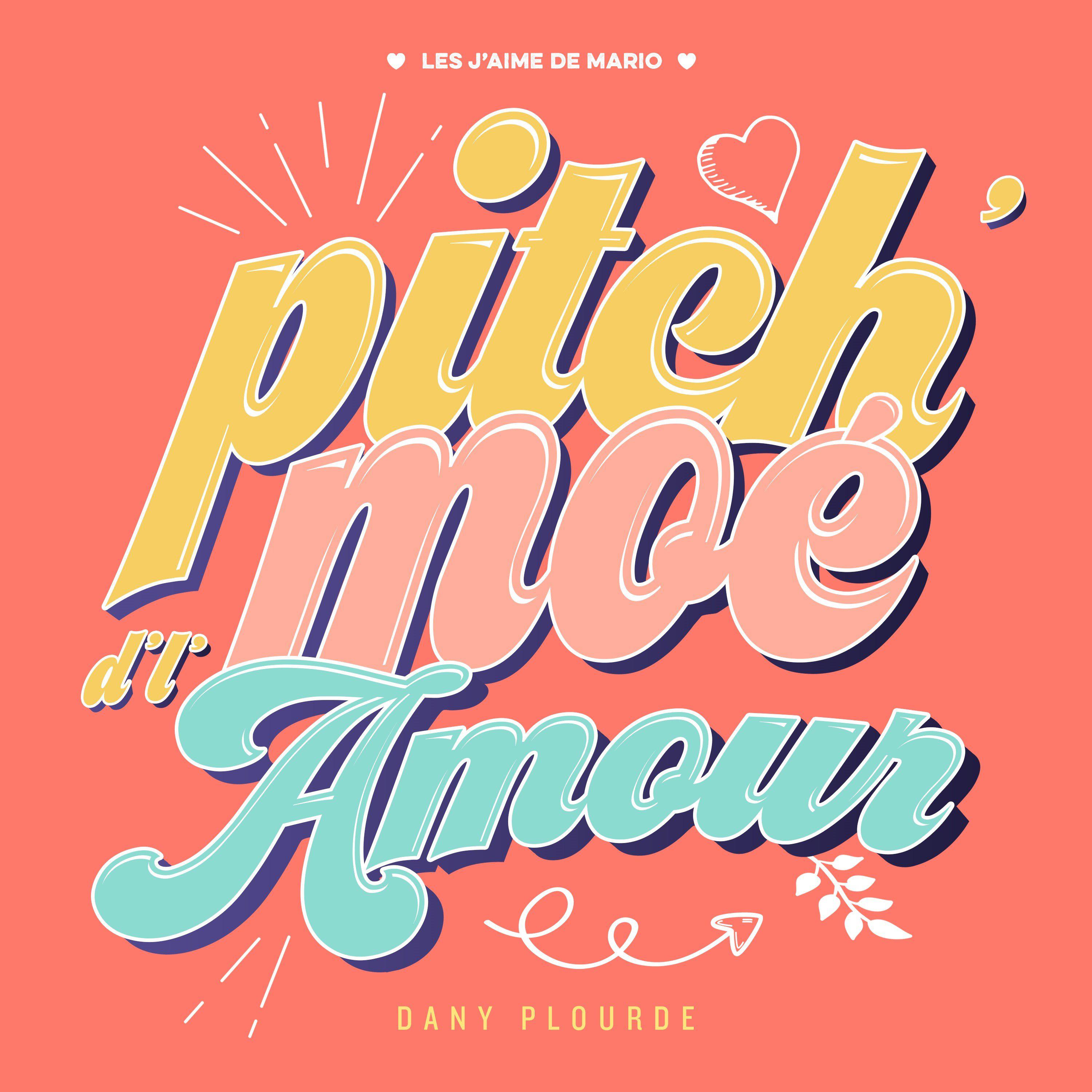 Pitch' moé d'l'amour - Single