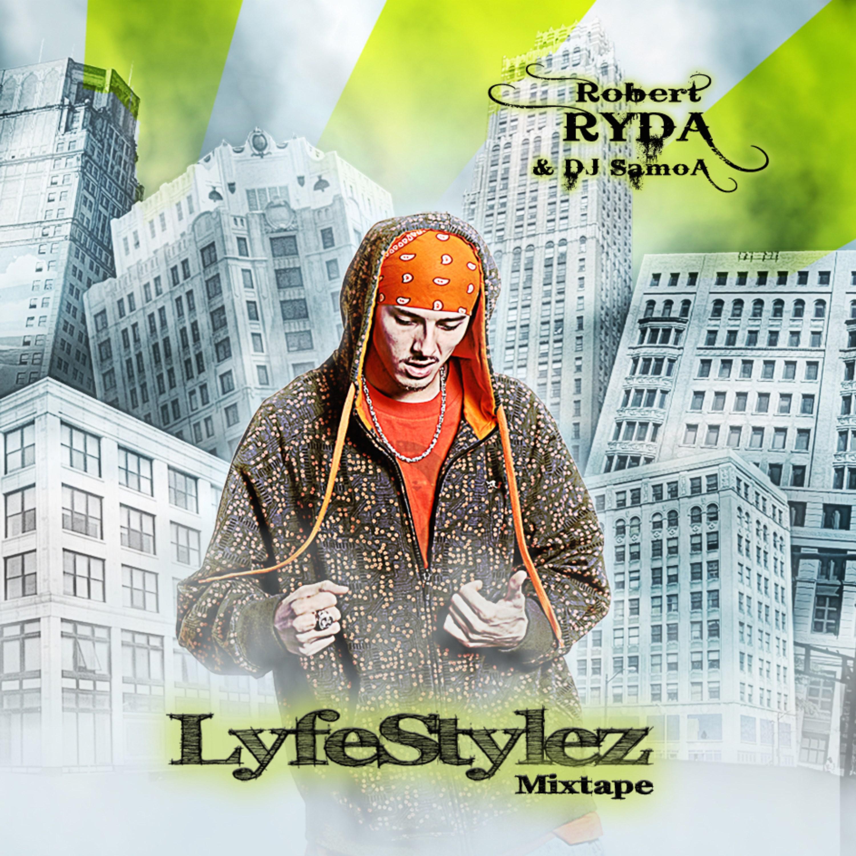 Lyfestylez Mixtape (Scratches by Dj Samoa)