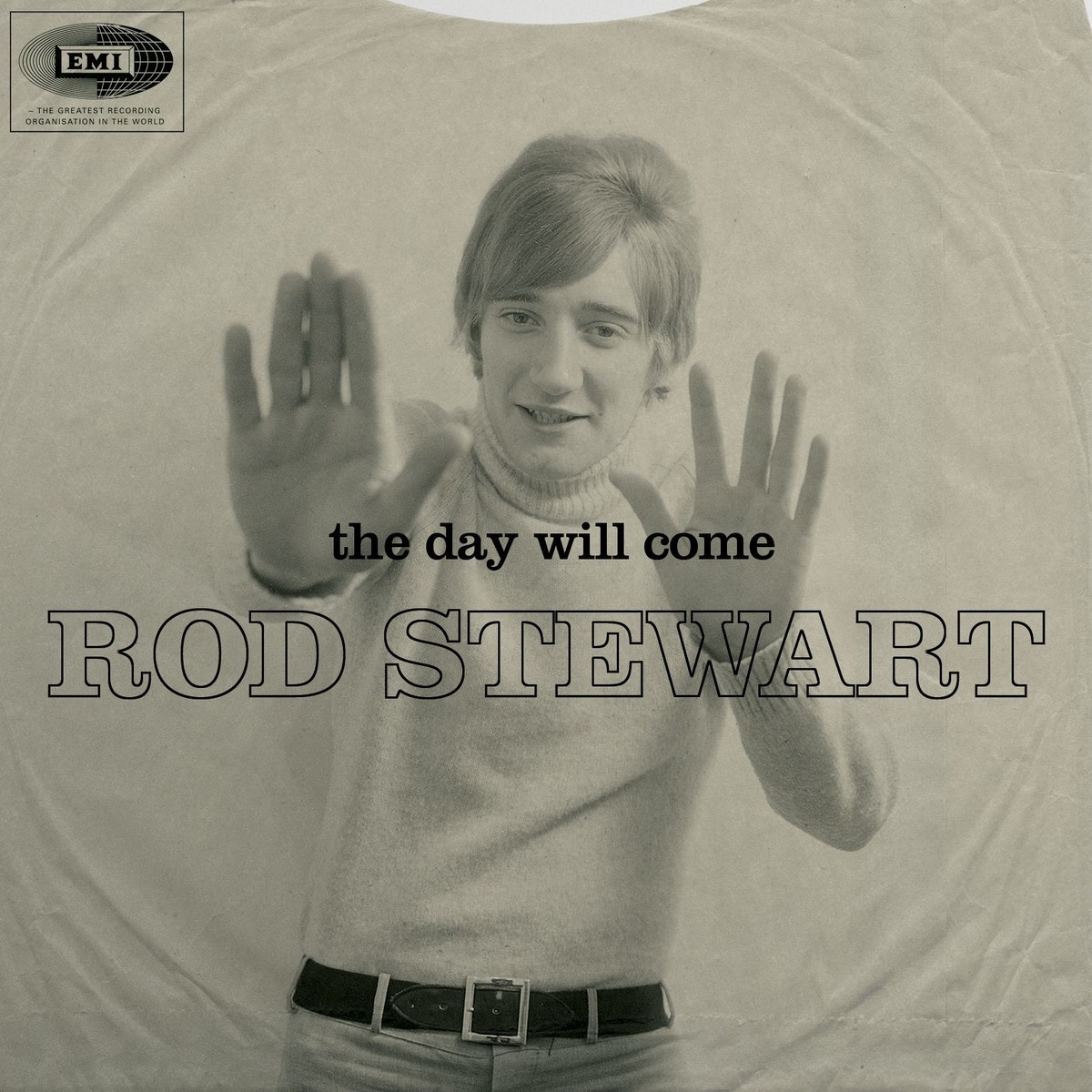 I Could Feel The Whole World Turn Around (Feat. Rod Stewart) (2009 Digital Remaster)