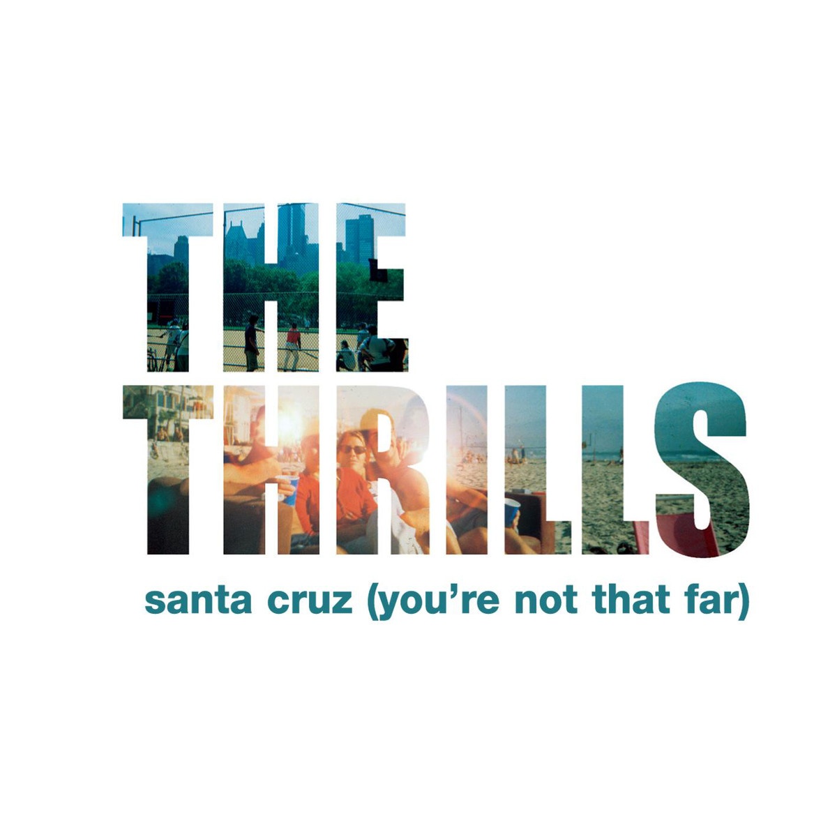 Santa Cruz (You're Not That Far) (Radio Edit)