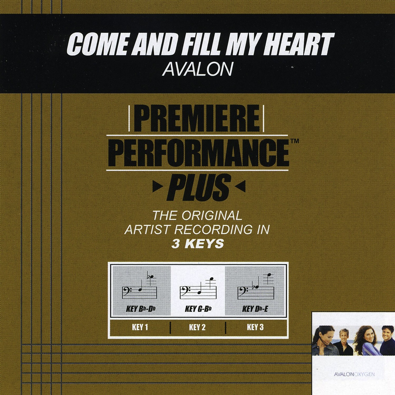 Premiere Performance Plus: Come And Fill My Heart