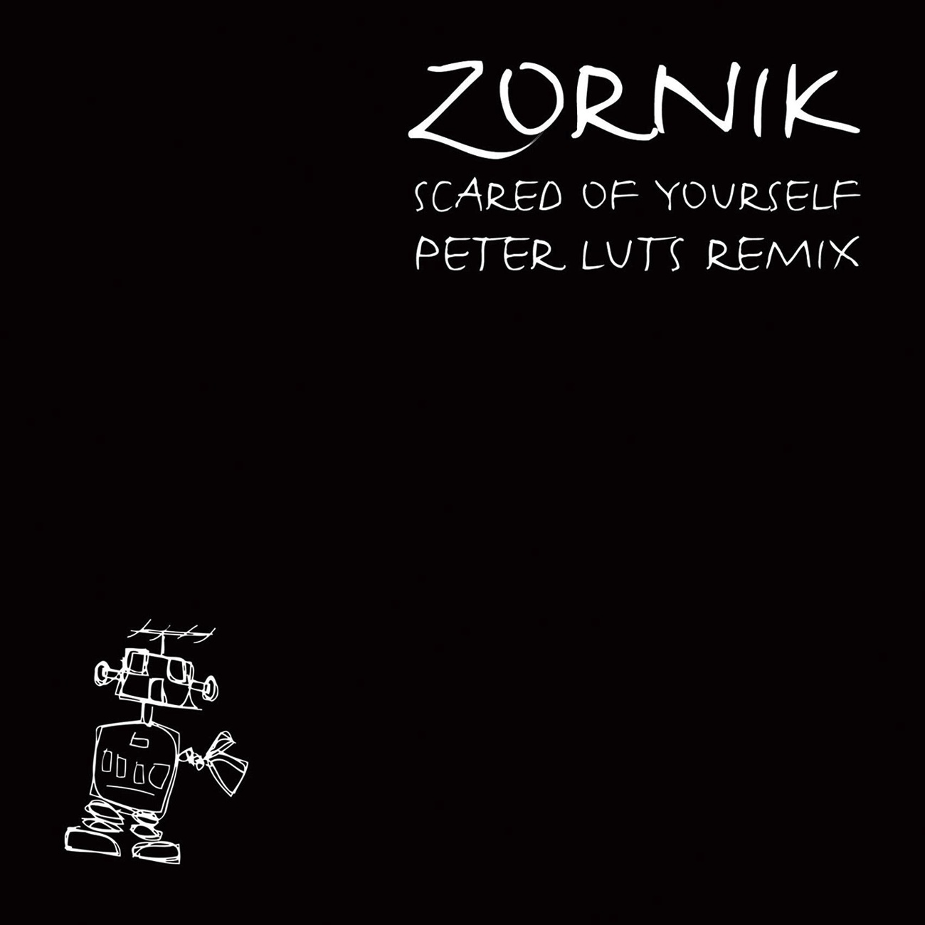 Scared Of Yourself (Peter Luts Remix - Radio Edit)