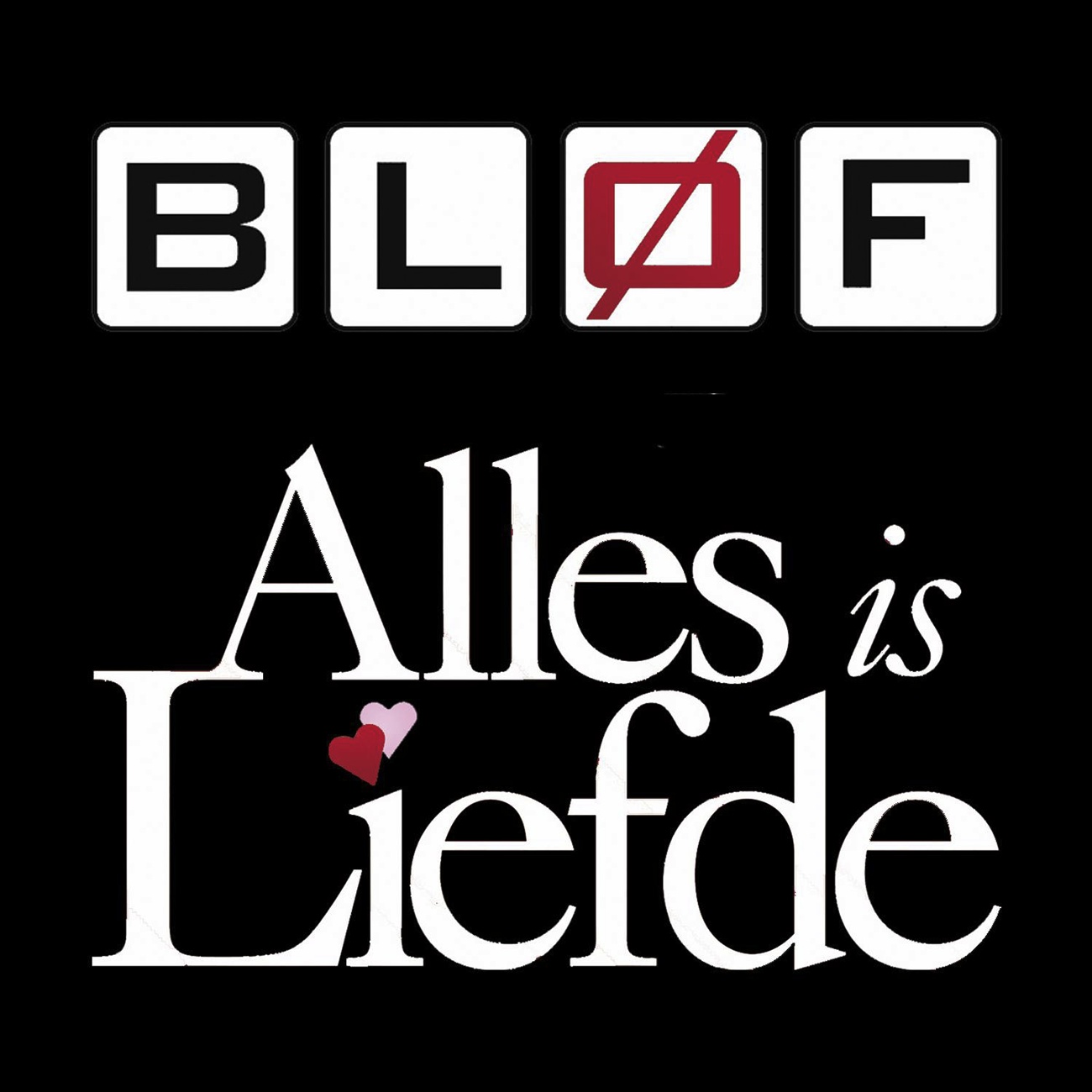 Alles Is Liefde (akoestisch)