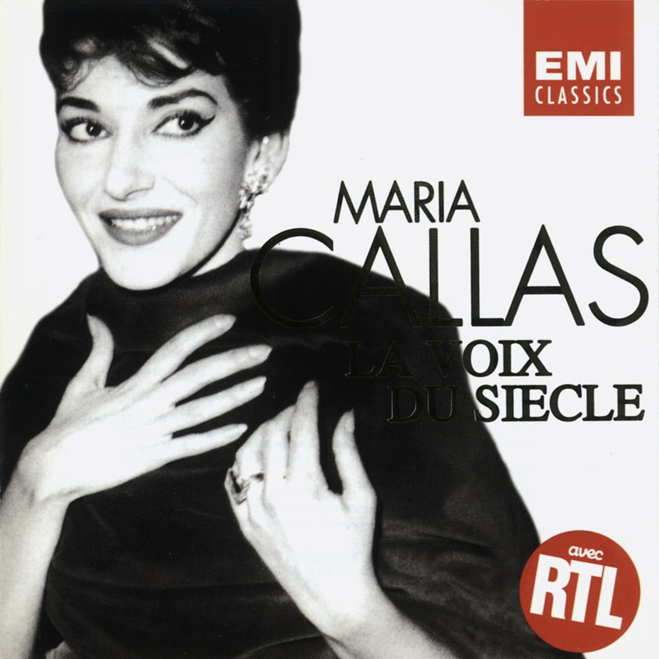 Maria Callas - La Voix du Siècle