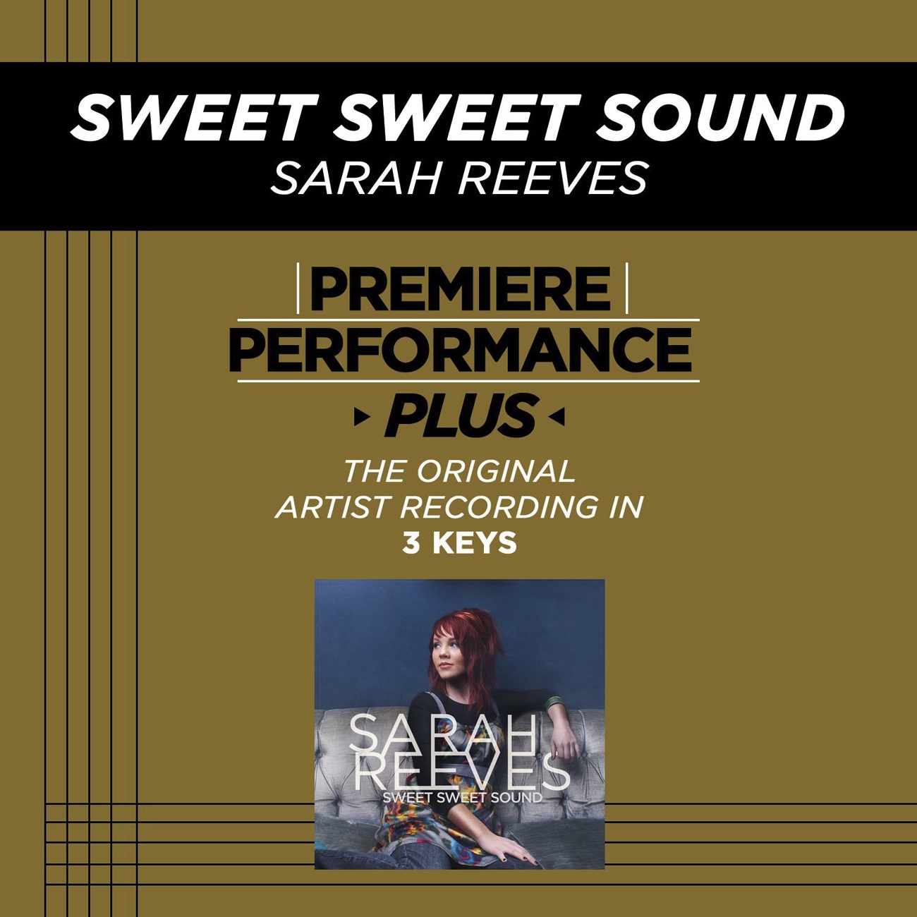 Sweet Sweet Sound (Key-Bb-Premiere Performance Plus w/o Background Vocals)