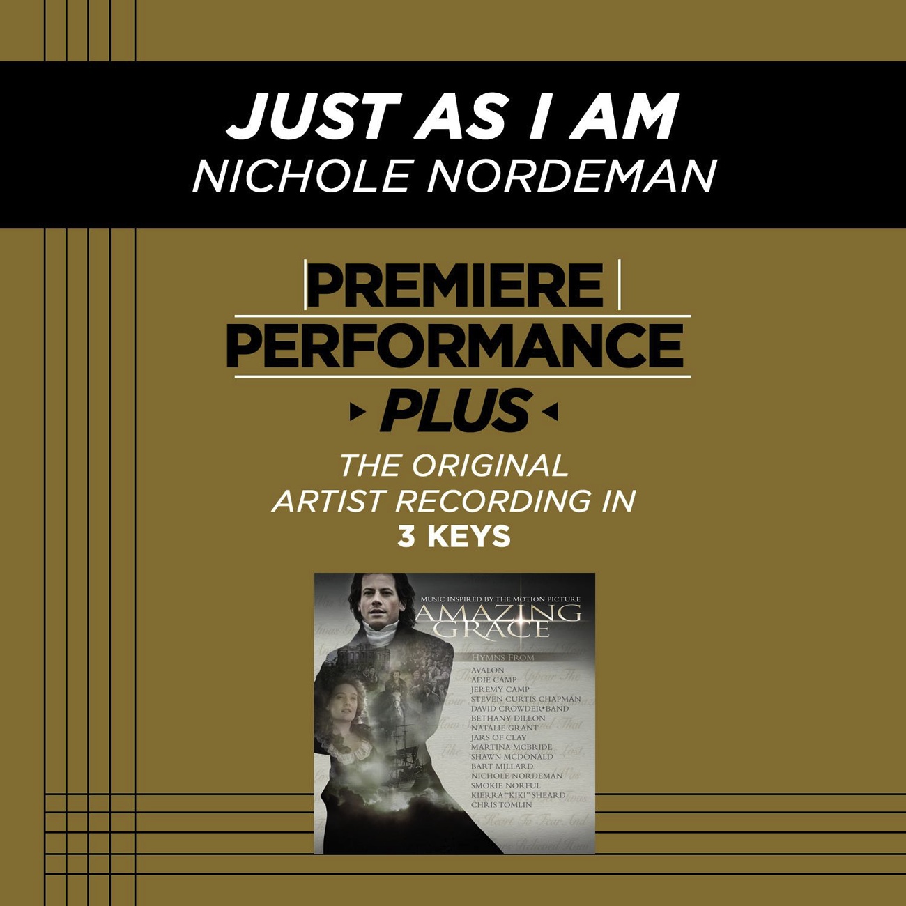 Premiere Performance Plus: Just As I Am