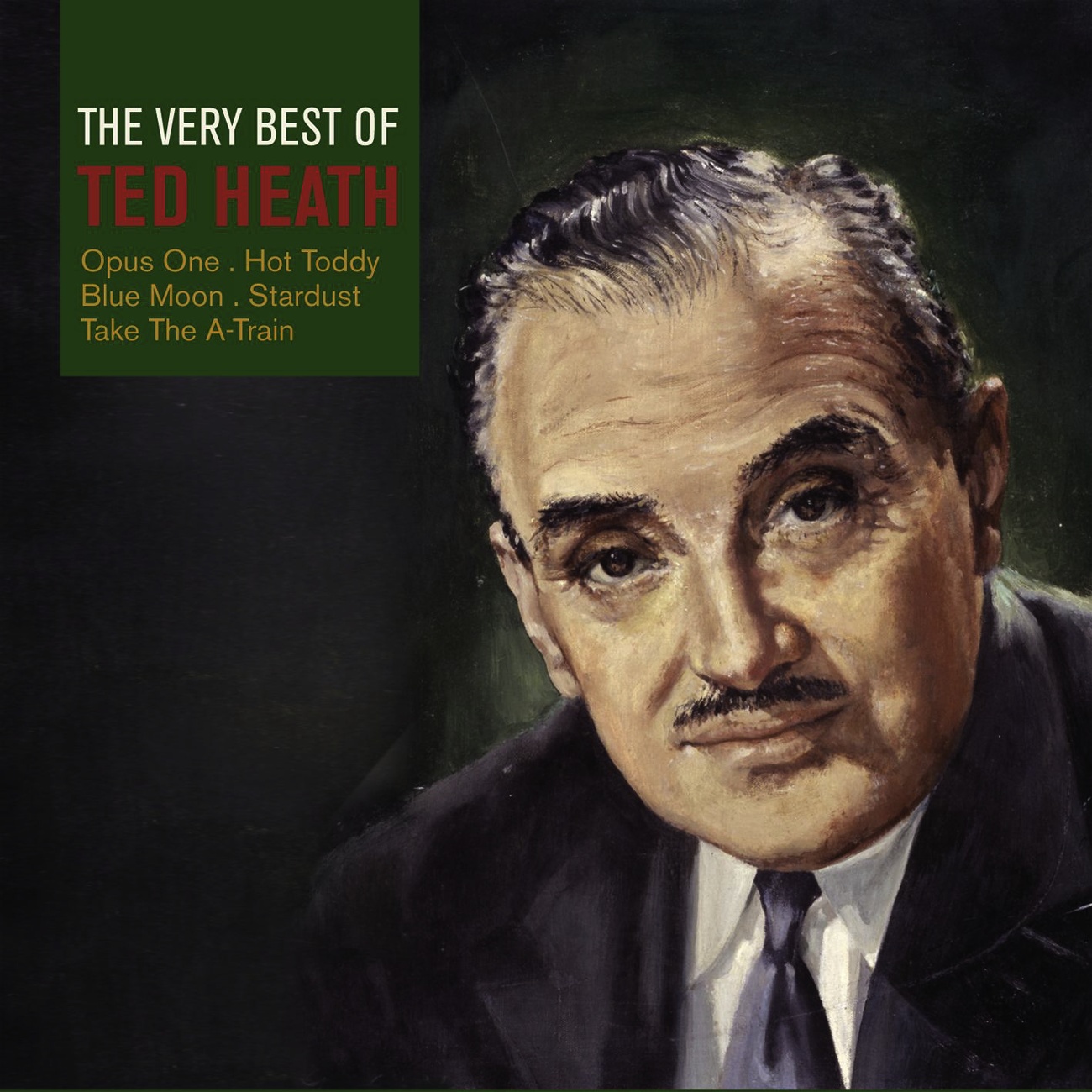 The Very Best Of Ted Heath