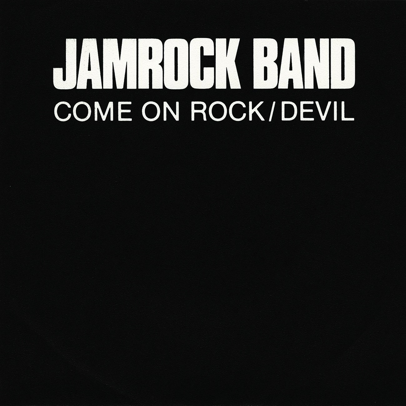 Come On Rock (2007 Digital Remaster)