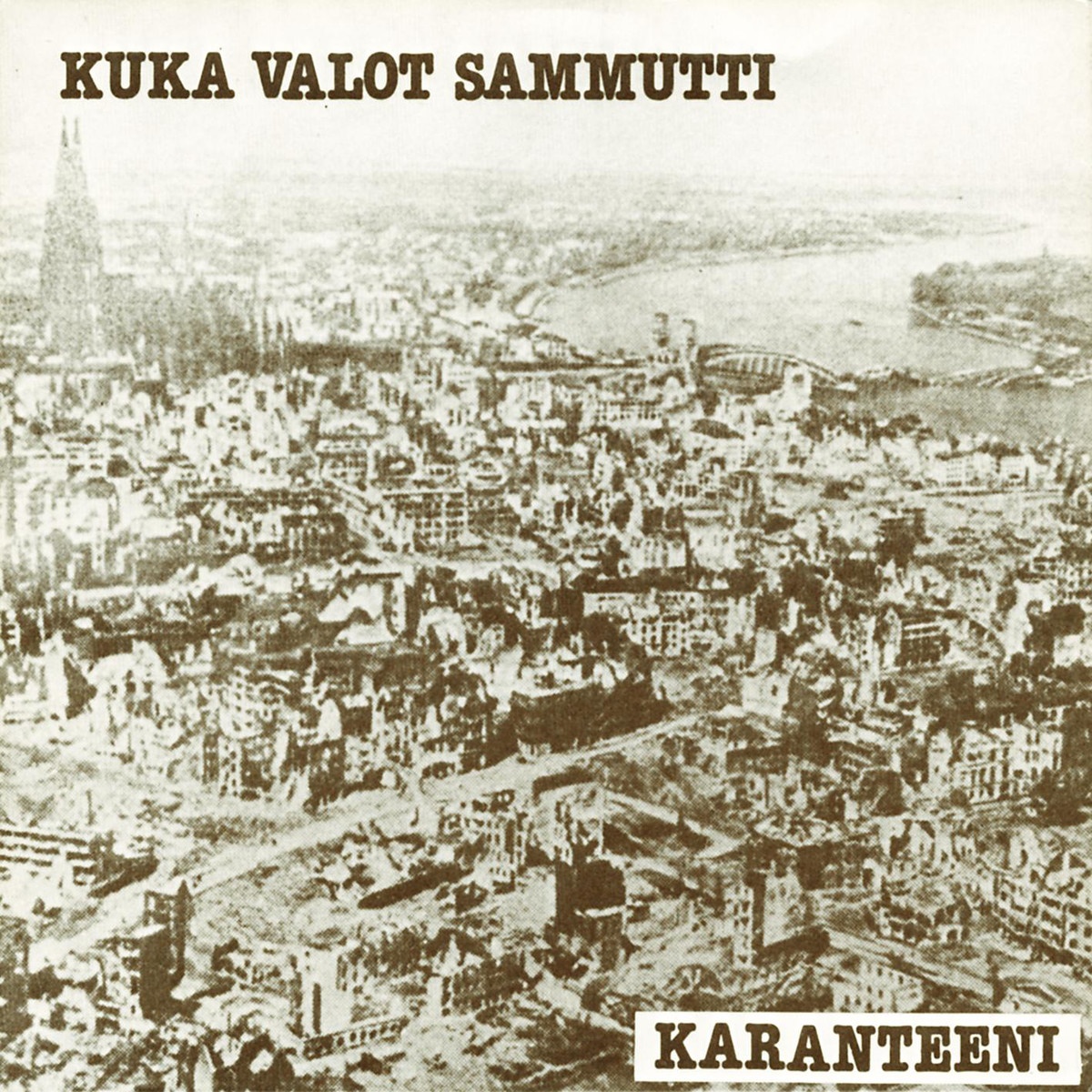 Kuka valot sammutti (2007 Digital Remaster)