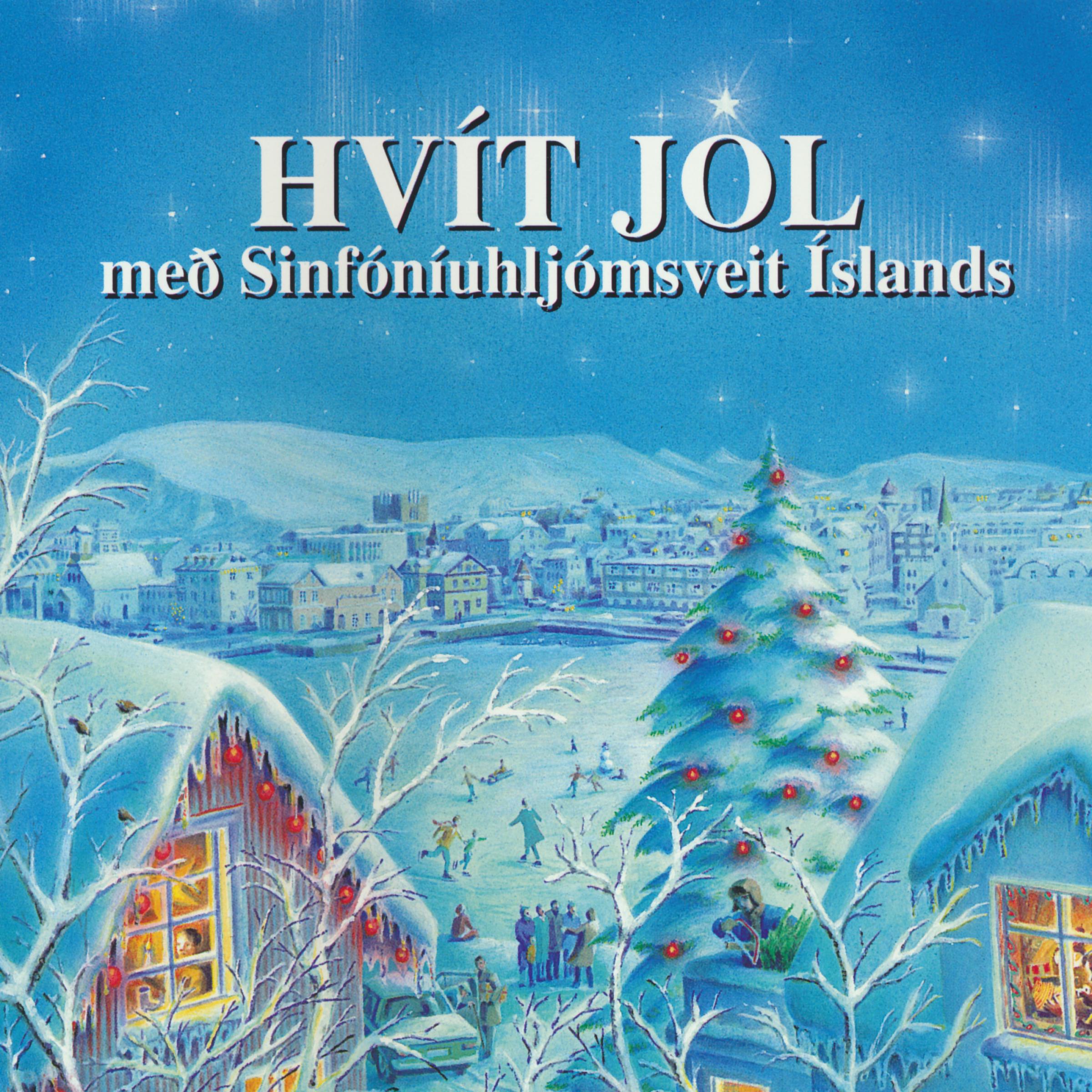 Hvít jól með Sinfóníuhljómsveit Íslands