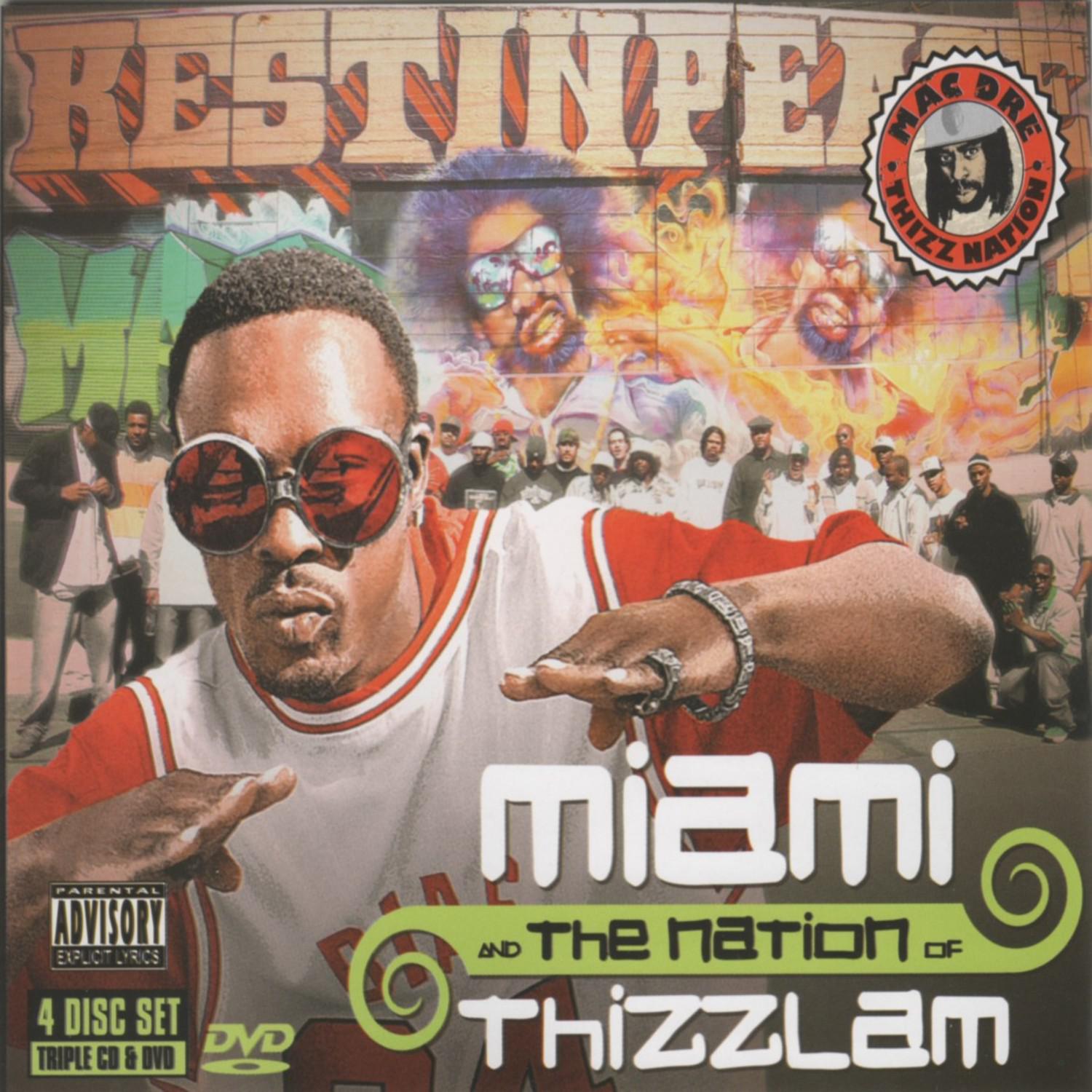 Miami and The Nation of Thizzlam