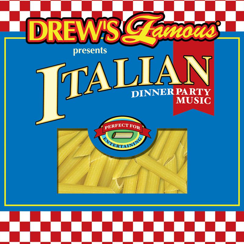 Drew's Famous Presents Italian Dinner Party Music