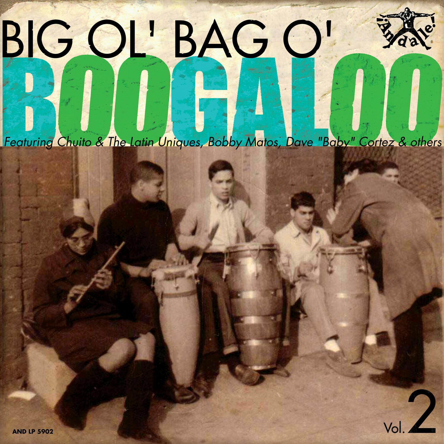 Big Ol' Bag o' Boogaloo, Vol. 2