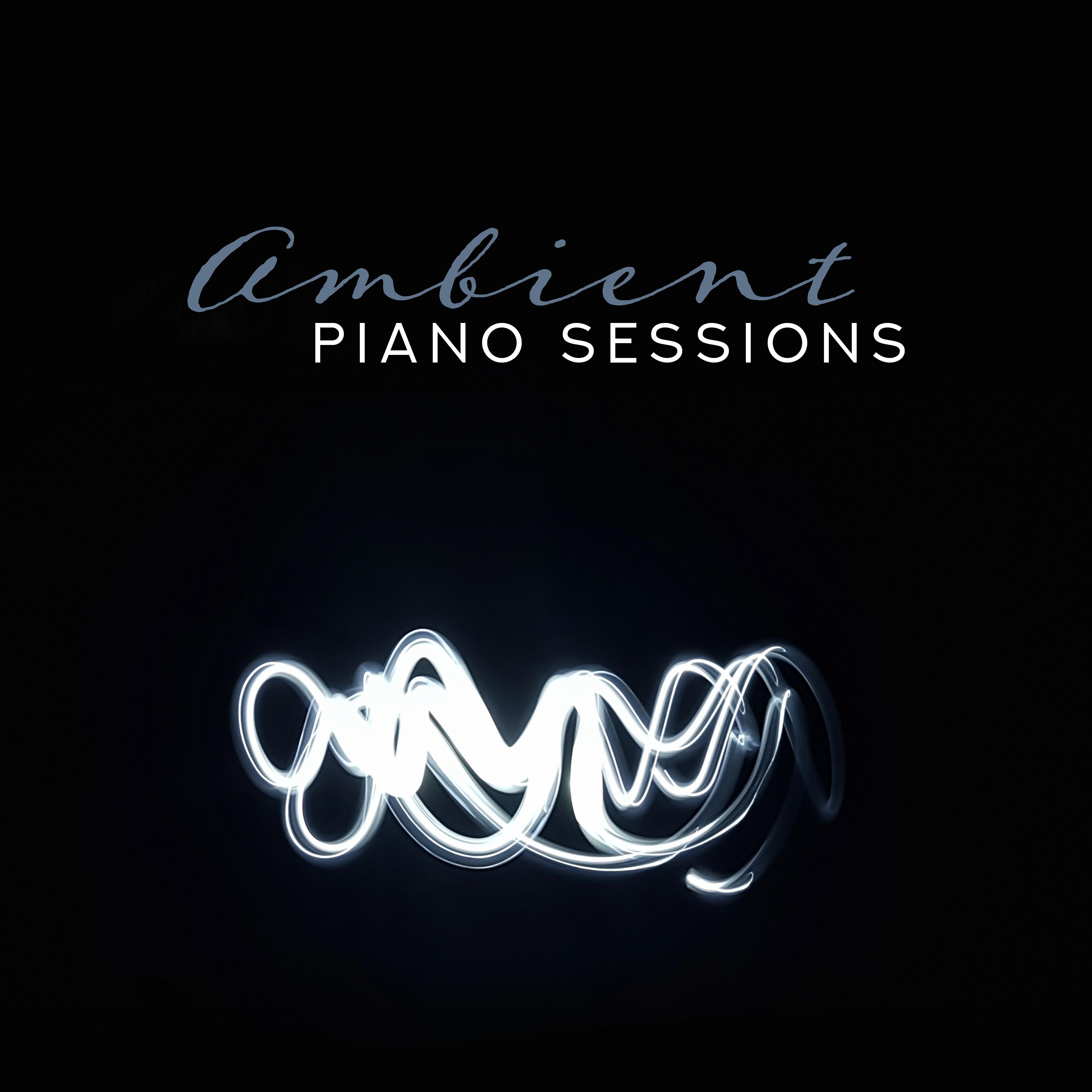 Ambient Piano Sessions: Relaxing Jazz After Work, Beautiful Piano to Calm Down, Instrumental Jazz Music Ambient, Piano Vibes