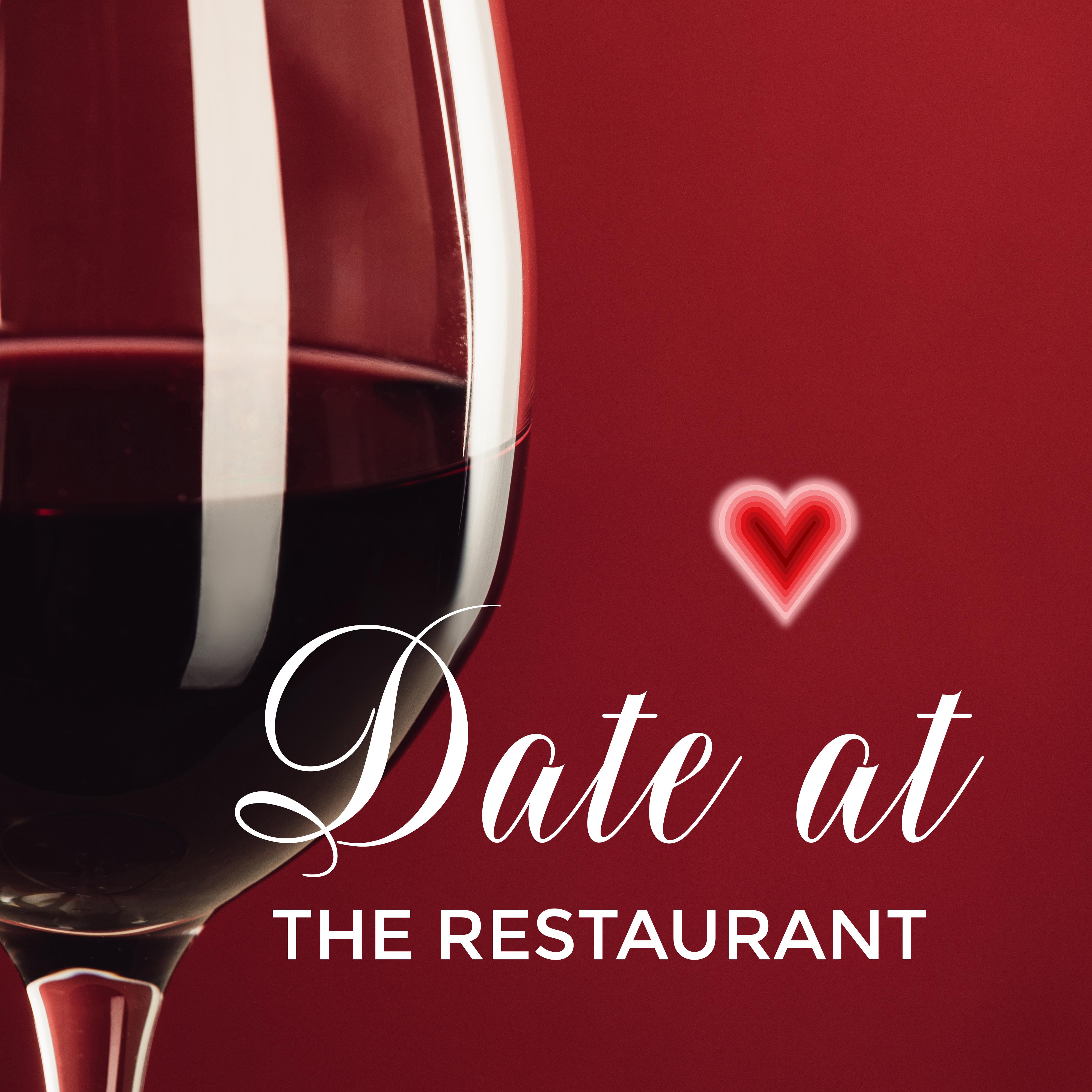 Date at the Restaurant: Slow and Romantic Jazz Music for a Candlelit Dinner for Two, Sensual Evening and Successful Date