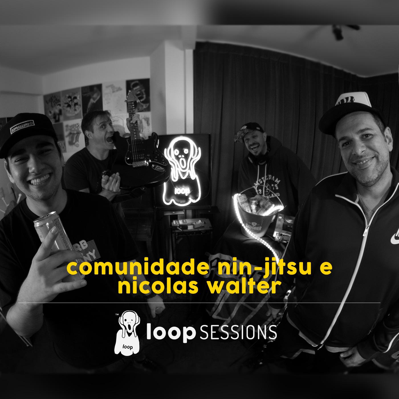 Loop Sessions: Toda Molhada