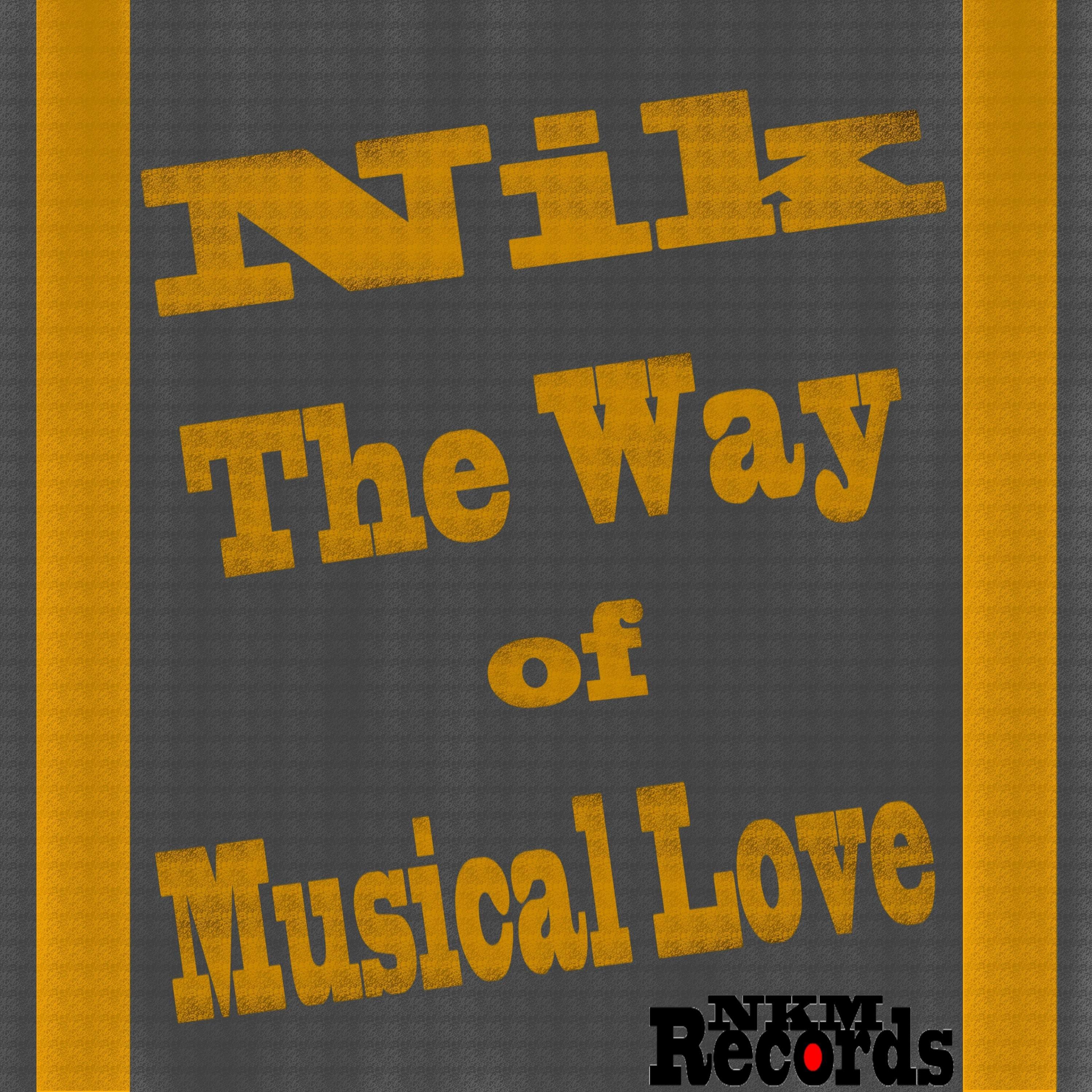 The Way of Musical Love