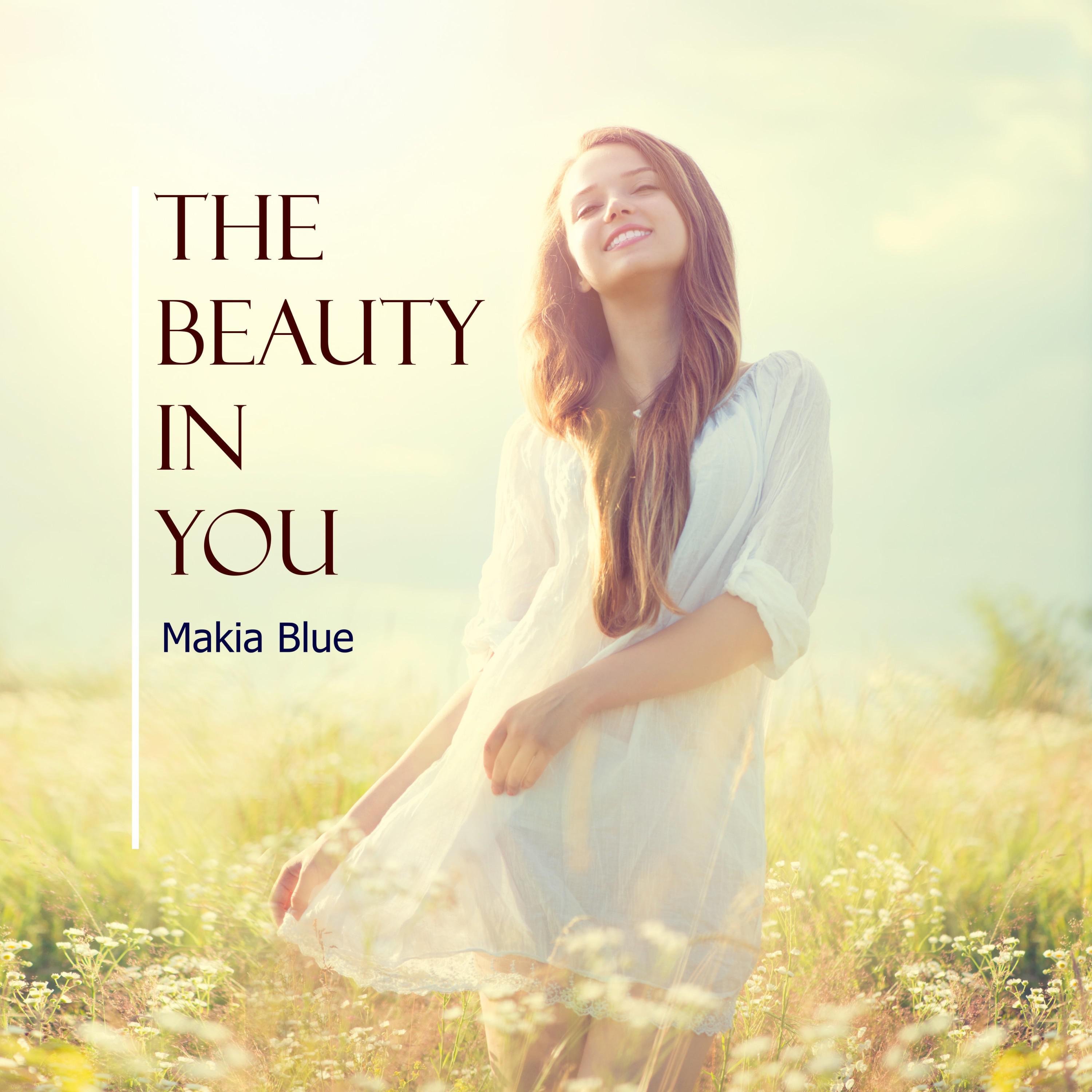 We are beautiful ones. Картинка со словами Beauty in you. Плакат девушка лето. Beauty is you. The way back wys Sweet Medicine.
