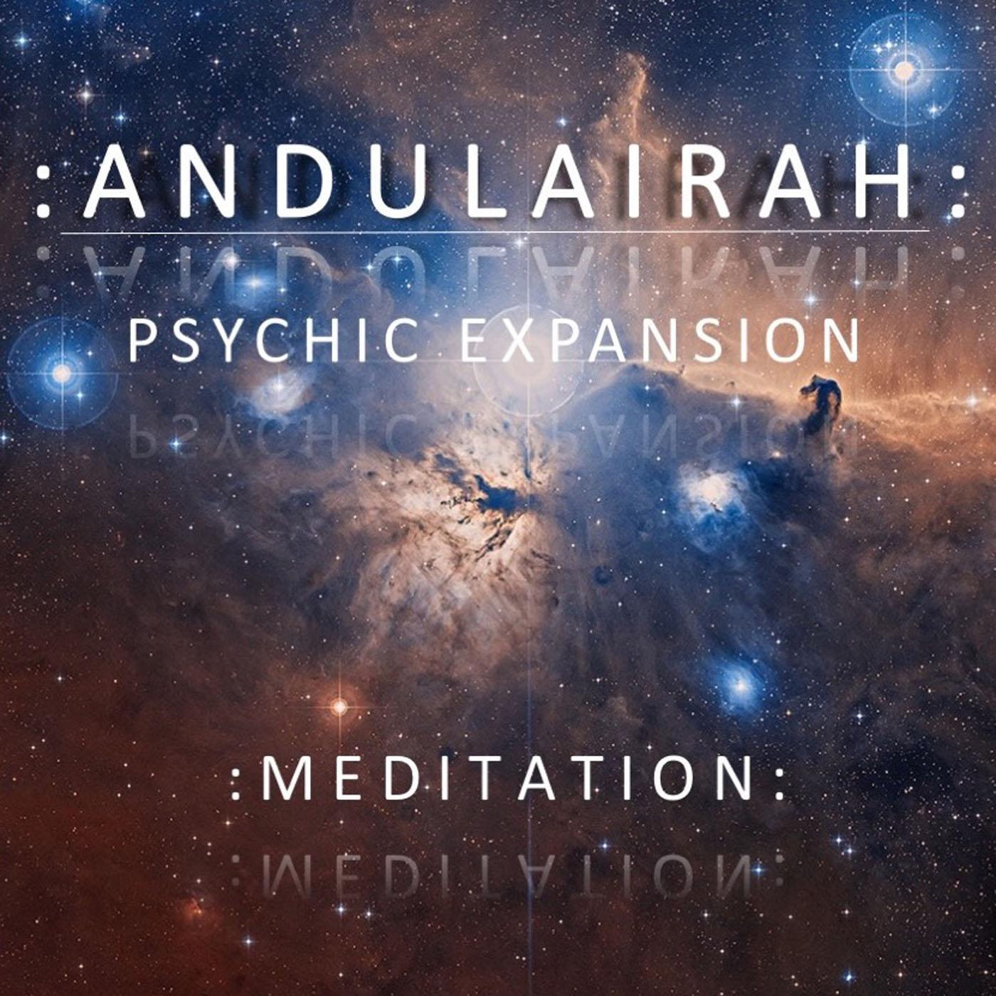 Psychic Expansion Meditation