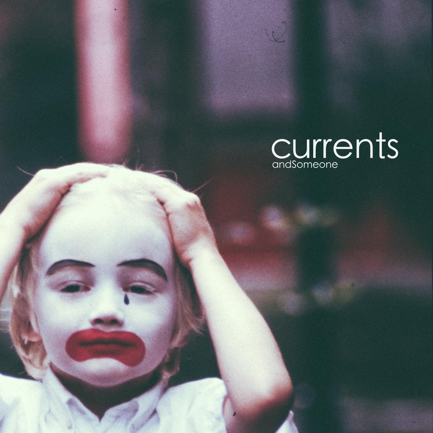 Currents - Single