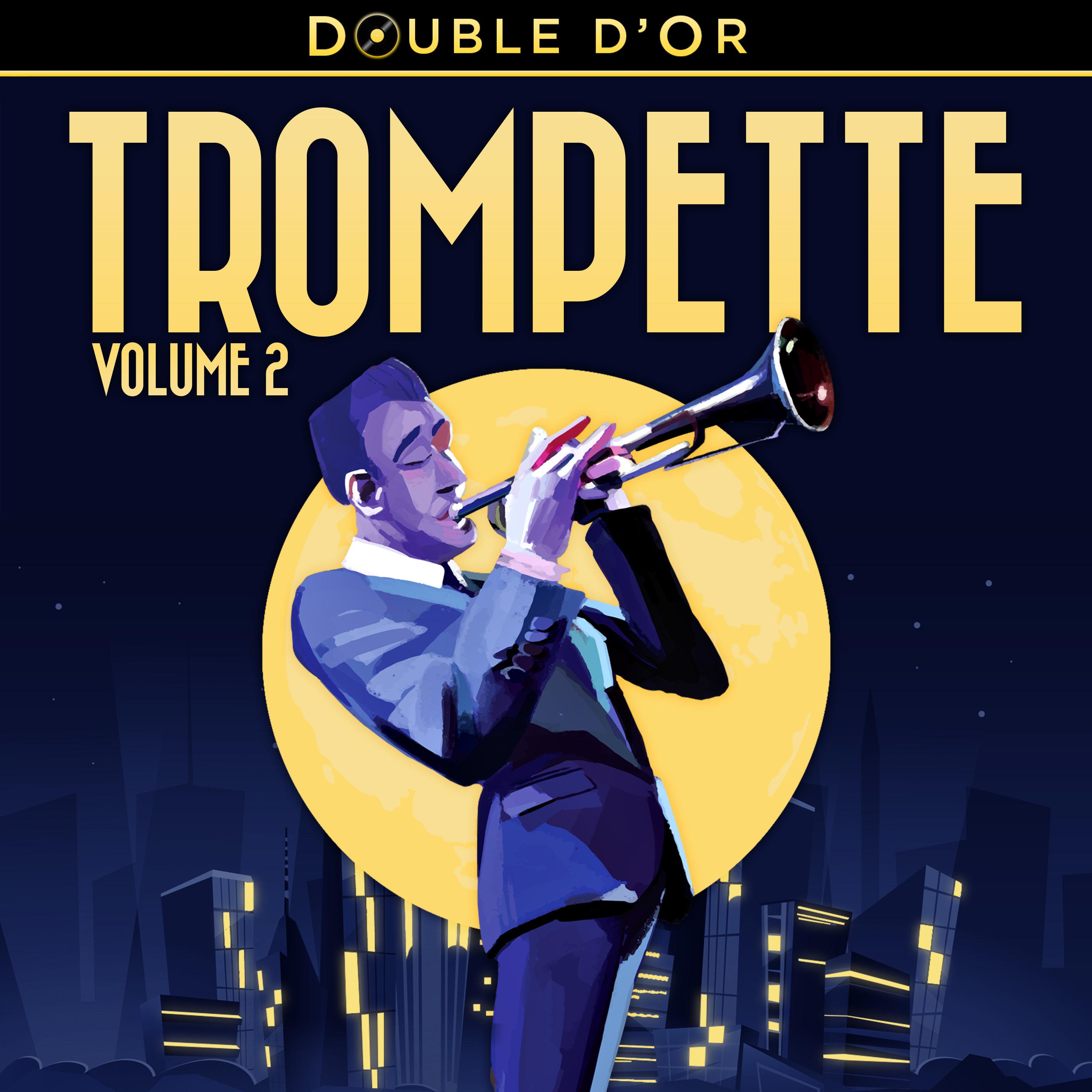 Double d'or de la trompette Vol. 2