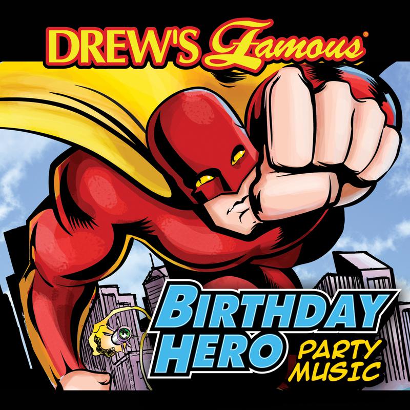 Drew's Famous Birthday Hero Party Music