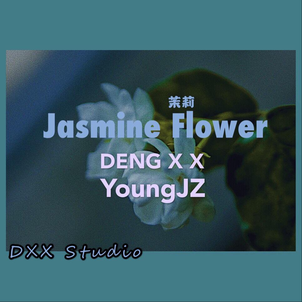 「Jasmine Flower」Prod by Immortal Beats/我爱吃蛋挞