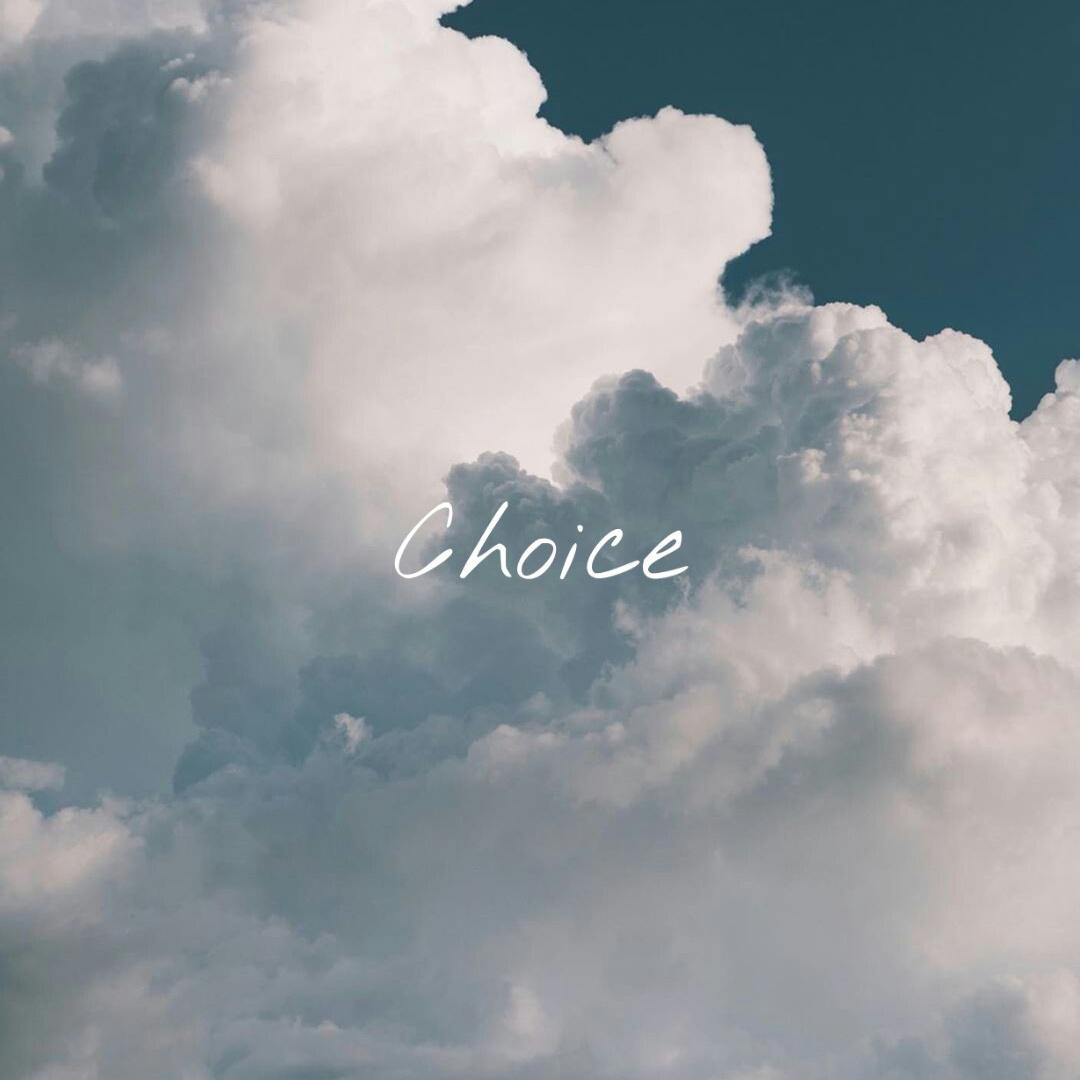 Choice