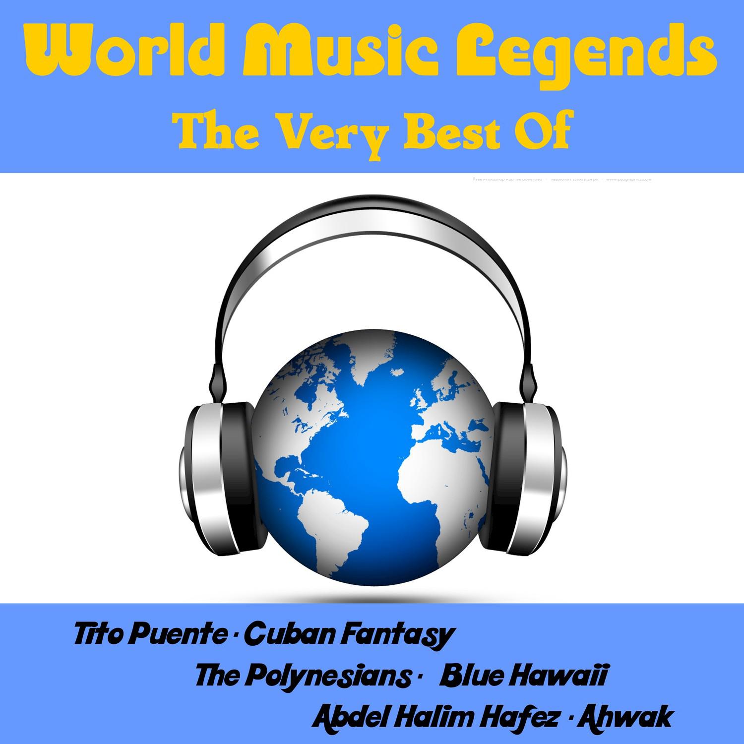 World Music Legends: The Very Best Of