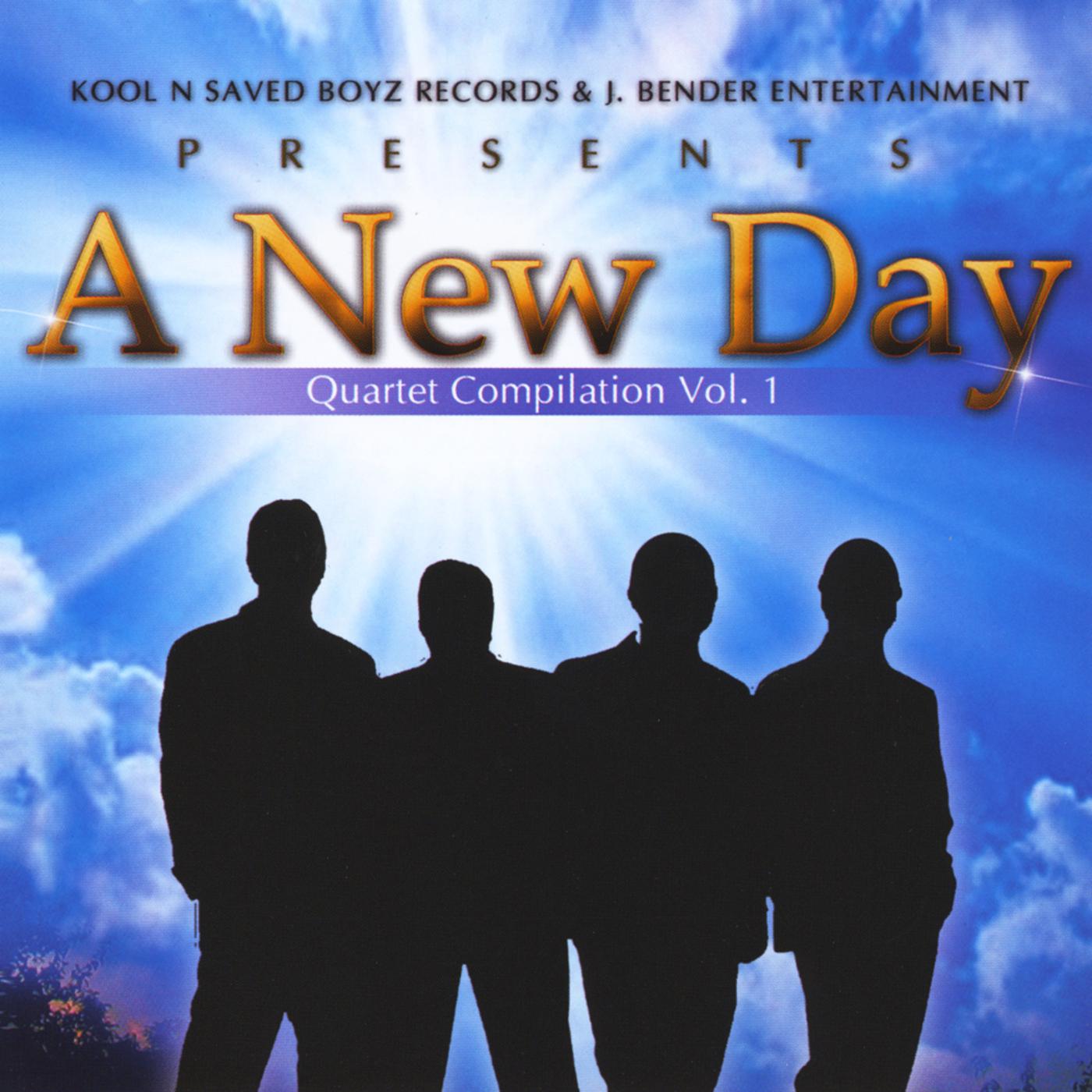 A New Day Quartet Compilation Volume 1