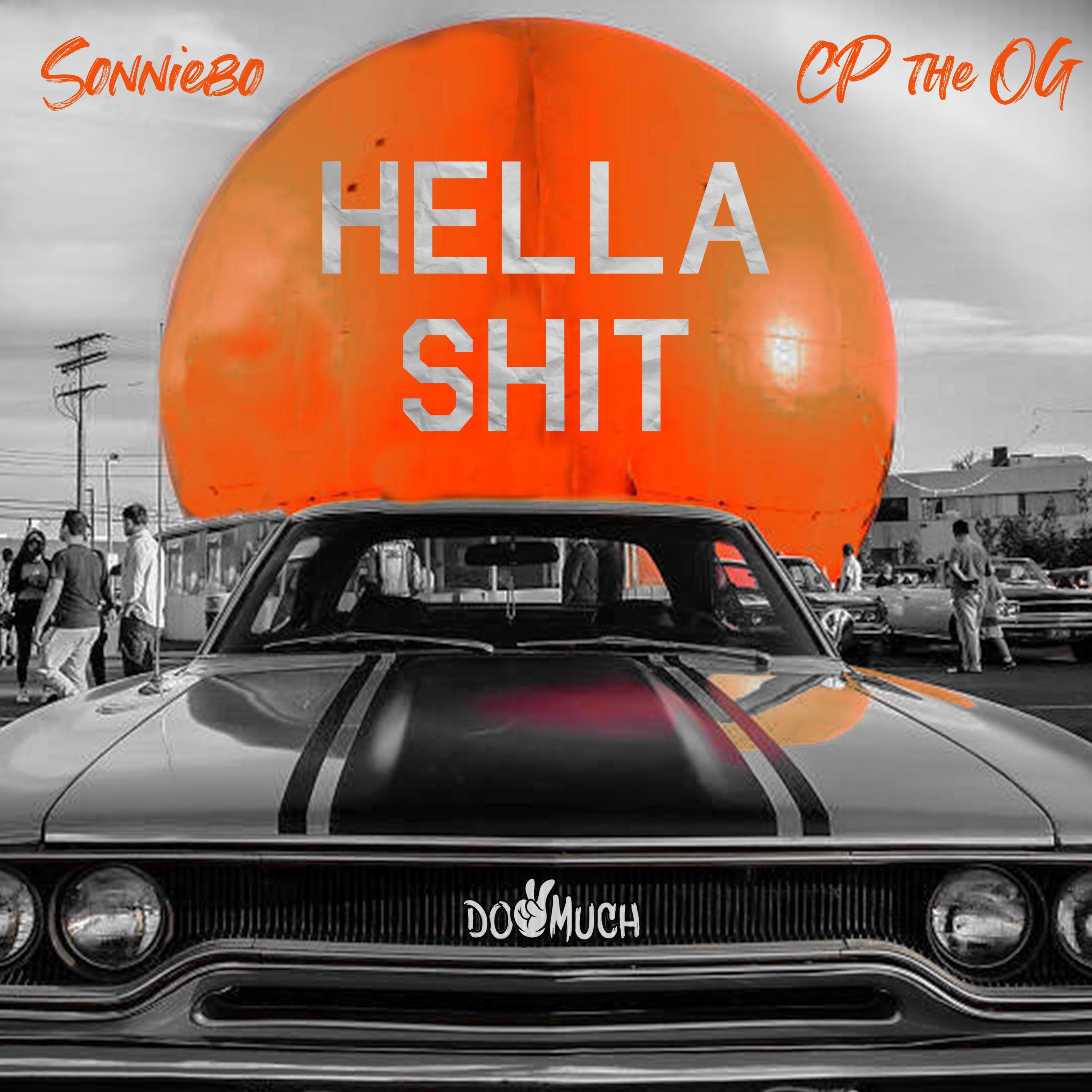 Hella **** (feat. CPtheOG)