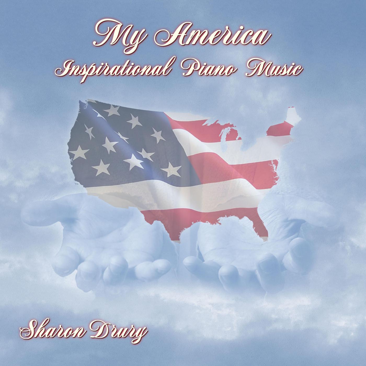 My America: Inspirational Piano Music