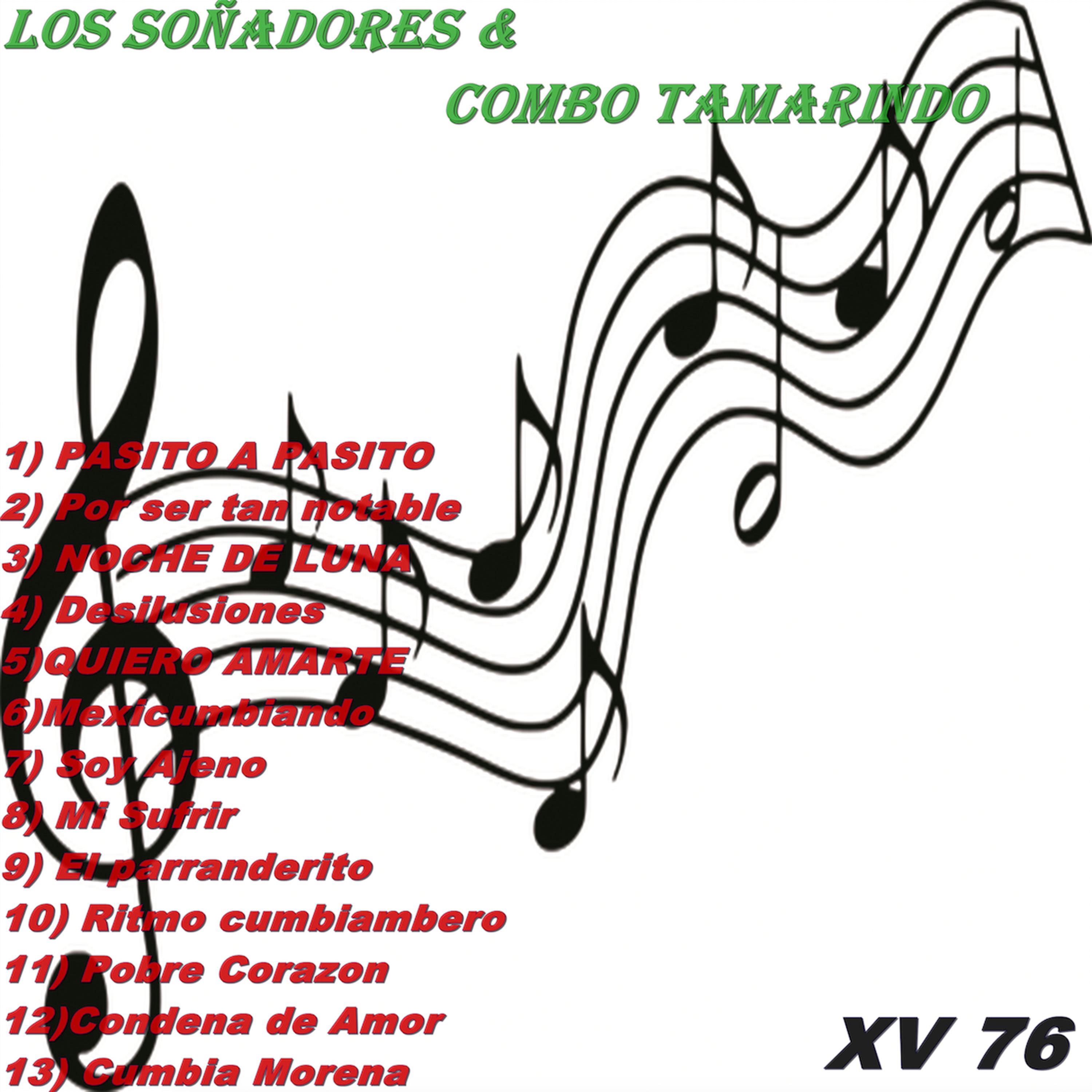 Los Soñadores & Combo Tamarindo