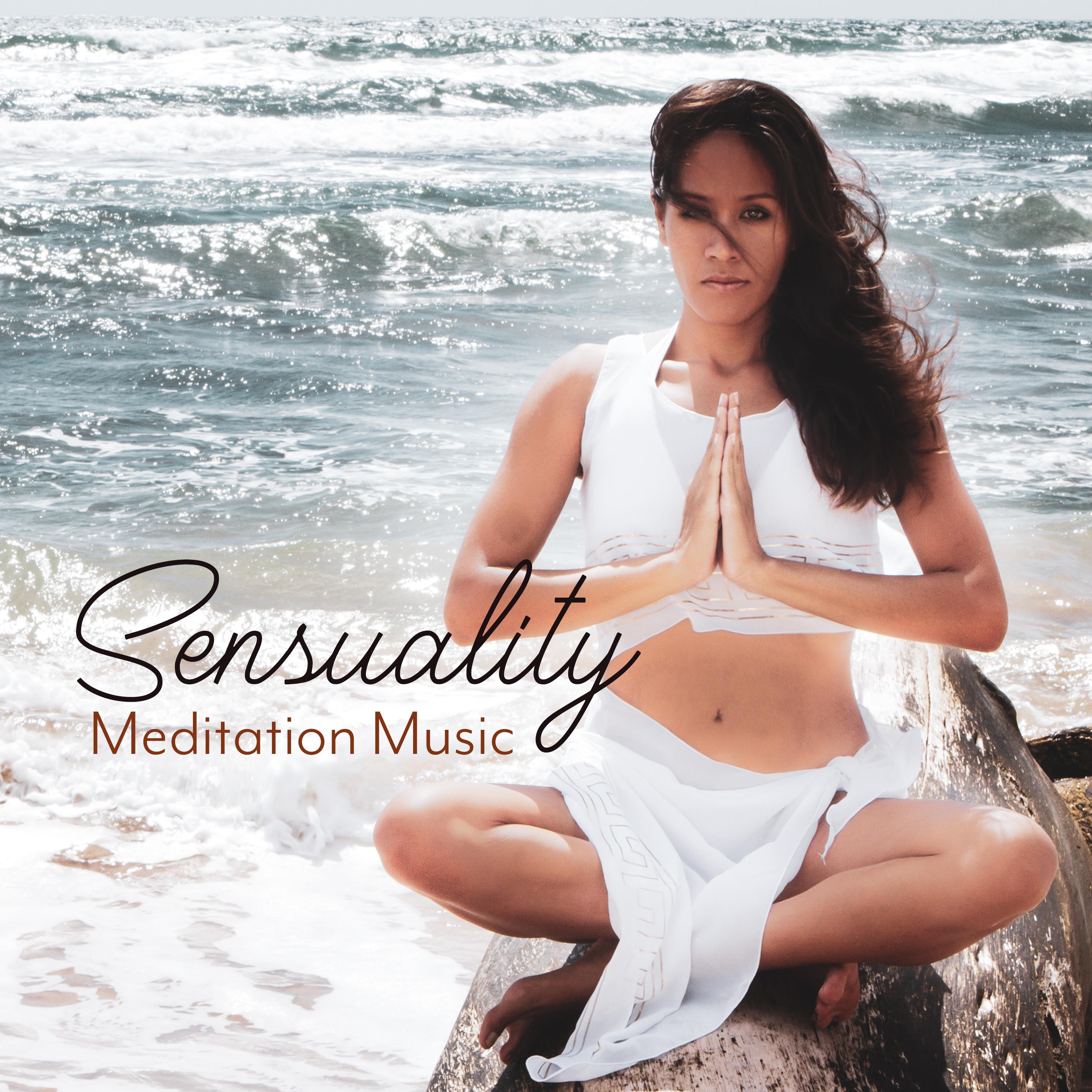 Sensuality Meditation Music